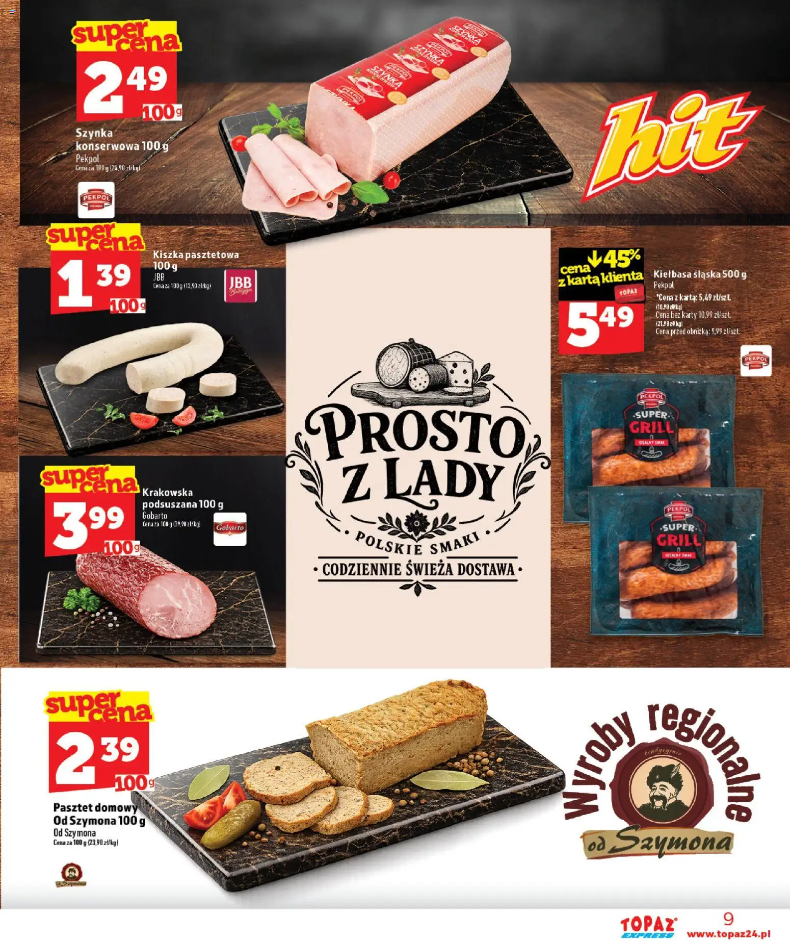 Topaz gazetka - Express od 29.10.2026 | Strona: 9 | Produkty: Karta, Pasztet, Szynka, Lód