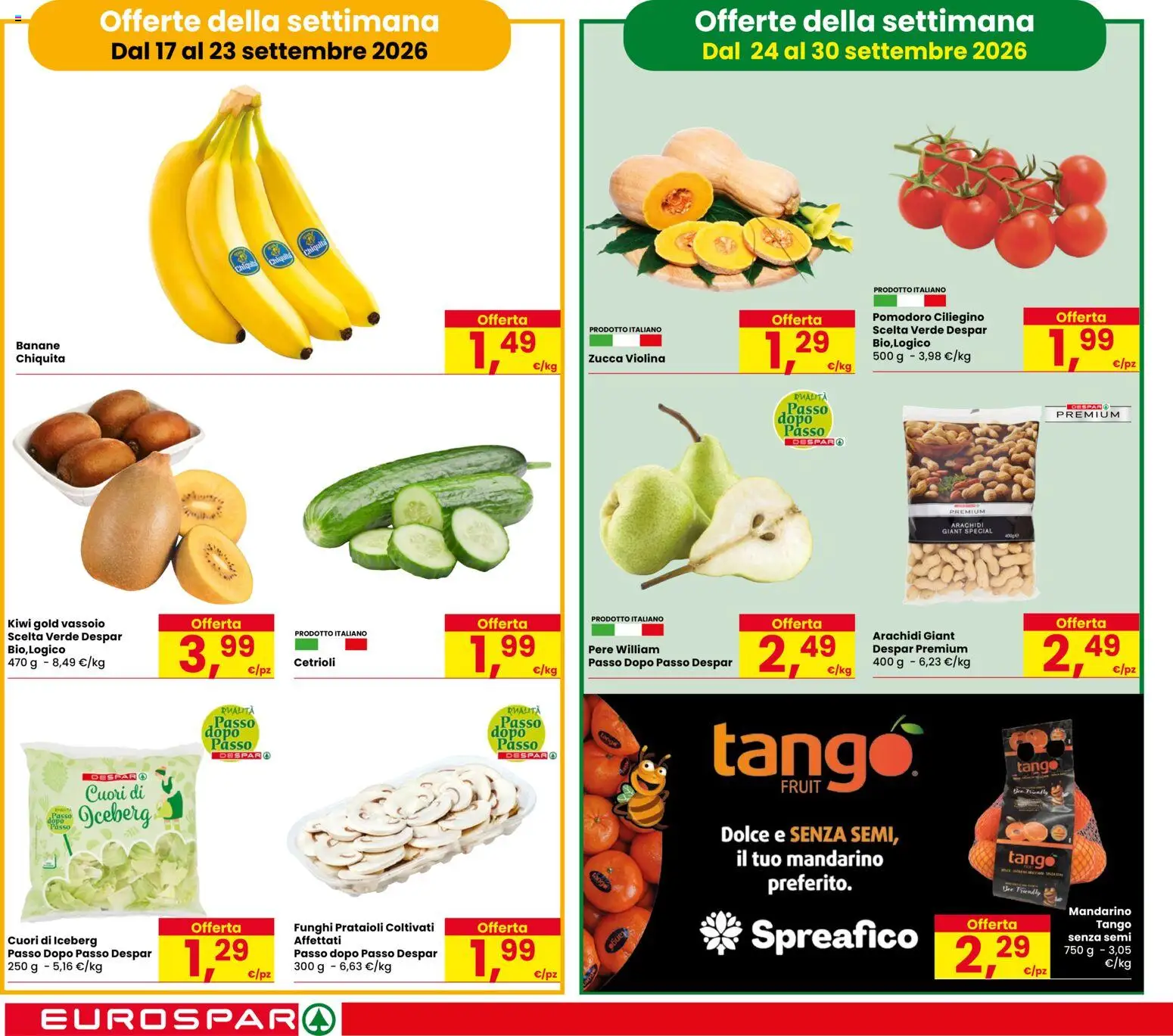 Volantino Eurospar del 17/09/2026 | Pagina: 6 | Prodotti: Pomodoro, Funghi, Zucca, Vassoio