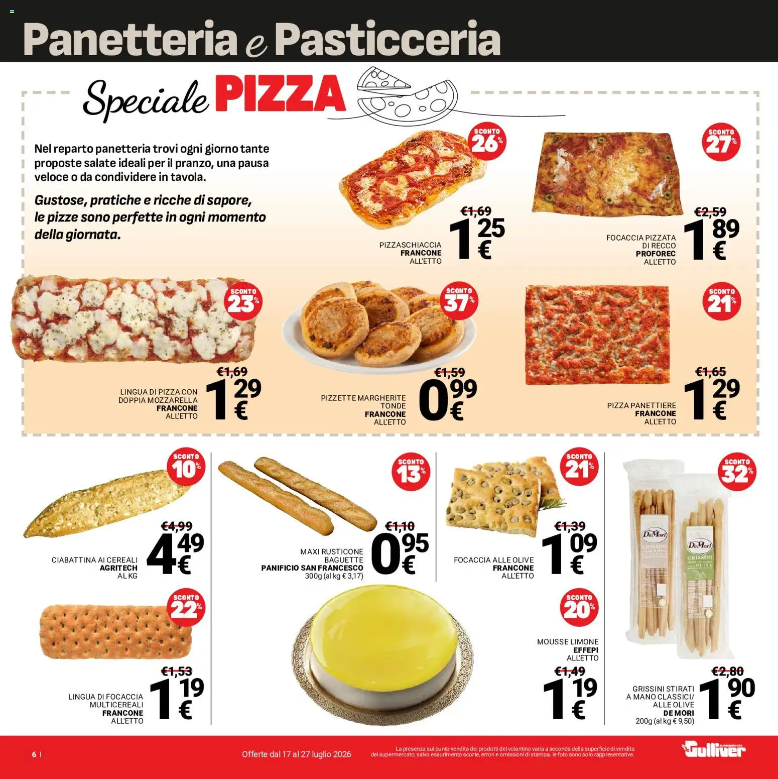 Volantino Gulliver del 17/07/2026 | Pagina: 6 | Prodotti: Cereali, Focaccia, Mozzarella, Grissini