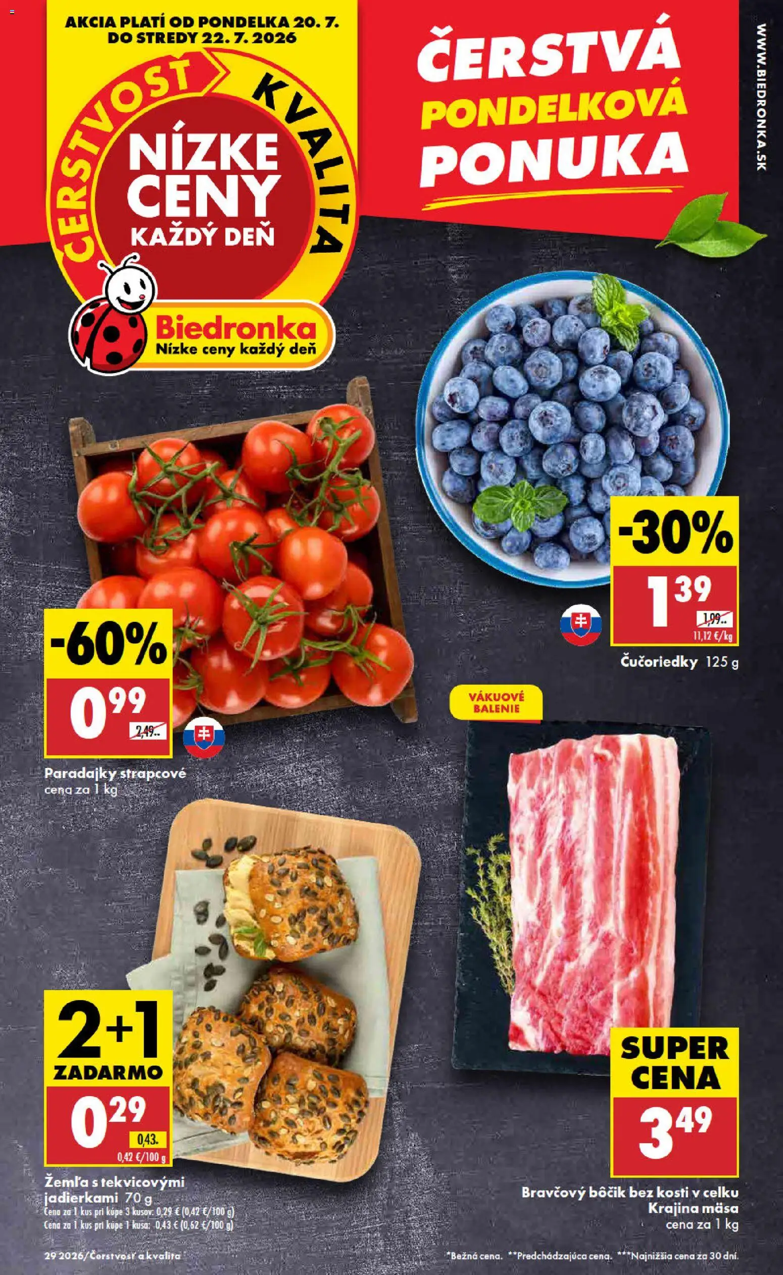 Nové Biedronka akcie – leták je platný od 20.07.2026 | Strana: 1 | Produkty: Paradajky, Bravčový bôčik, Čučoriedky