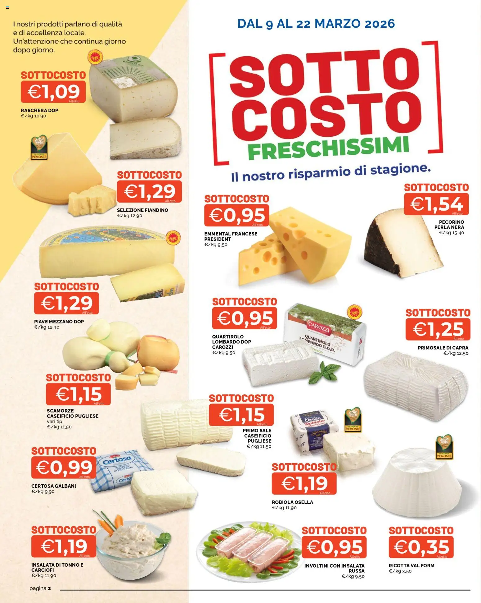 Volantino Mercatò del 09.03.2026 | Pagina: 2 | Prodotti: Insalata, Sale, Tonno, Emmental