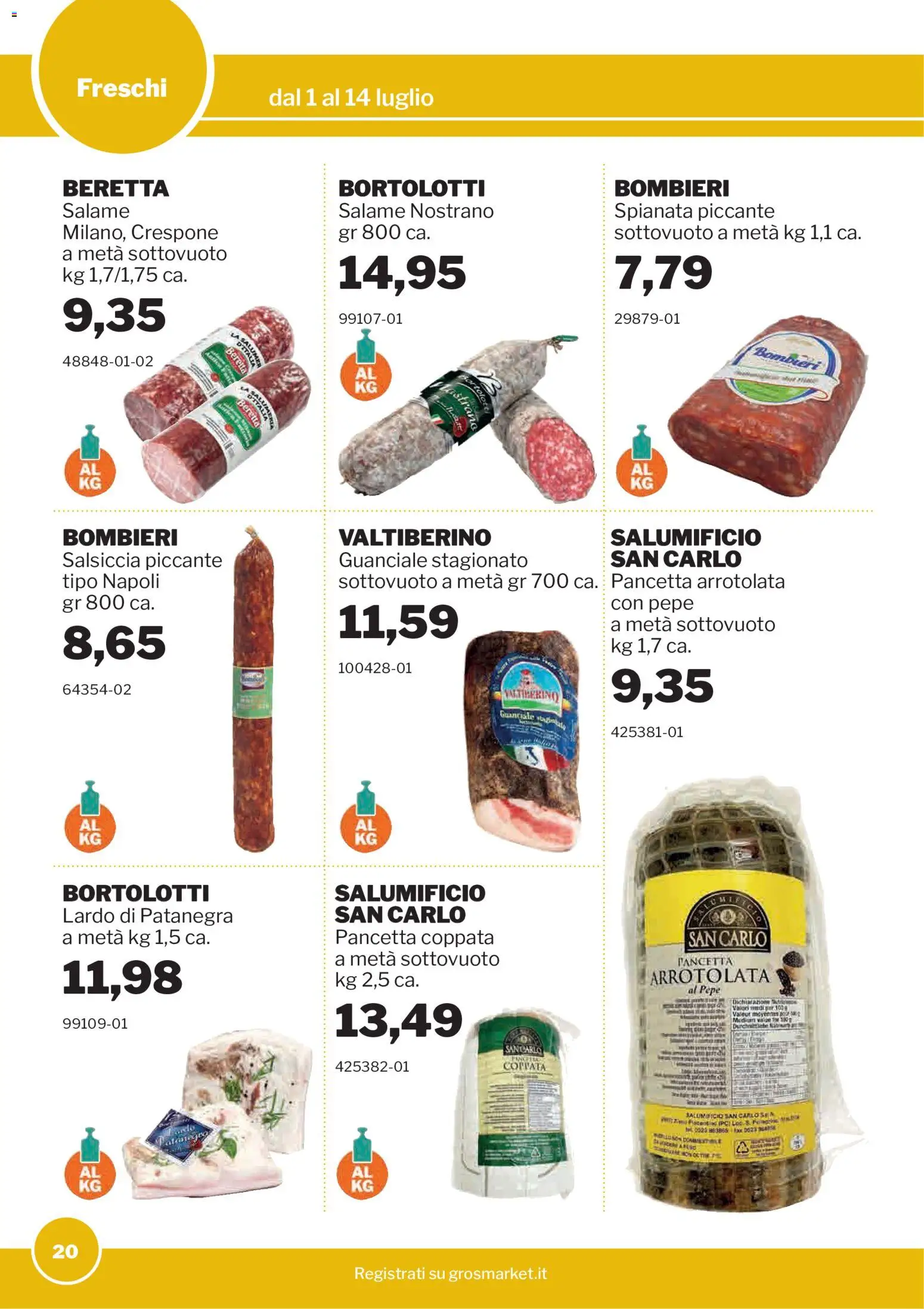 Volantino Sogegross del 01/07/2026 | Pagina: 20 | Prodotti: Salame, Pancetta, Pepe, Guanciale