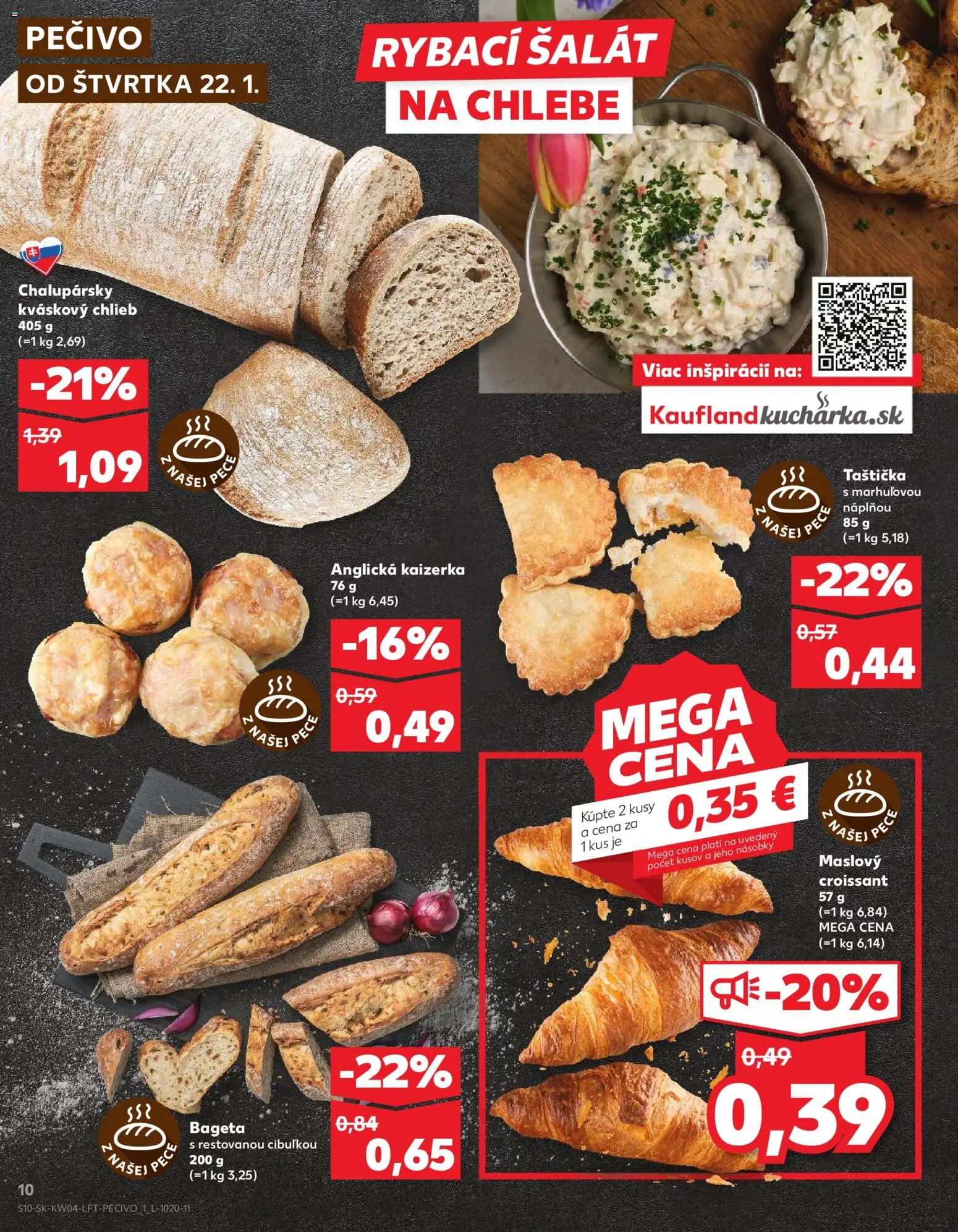 Nové Kaufland akcie – leták je platný od 22.01.2026 | Strana: 10 | Produkty: Chlieb, Croissant, Šalát