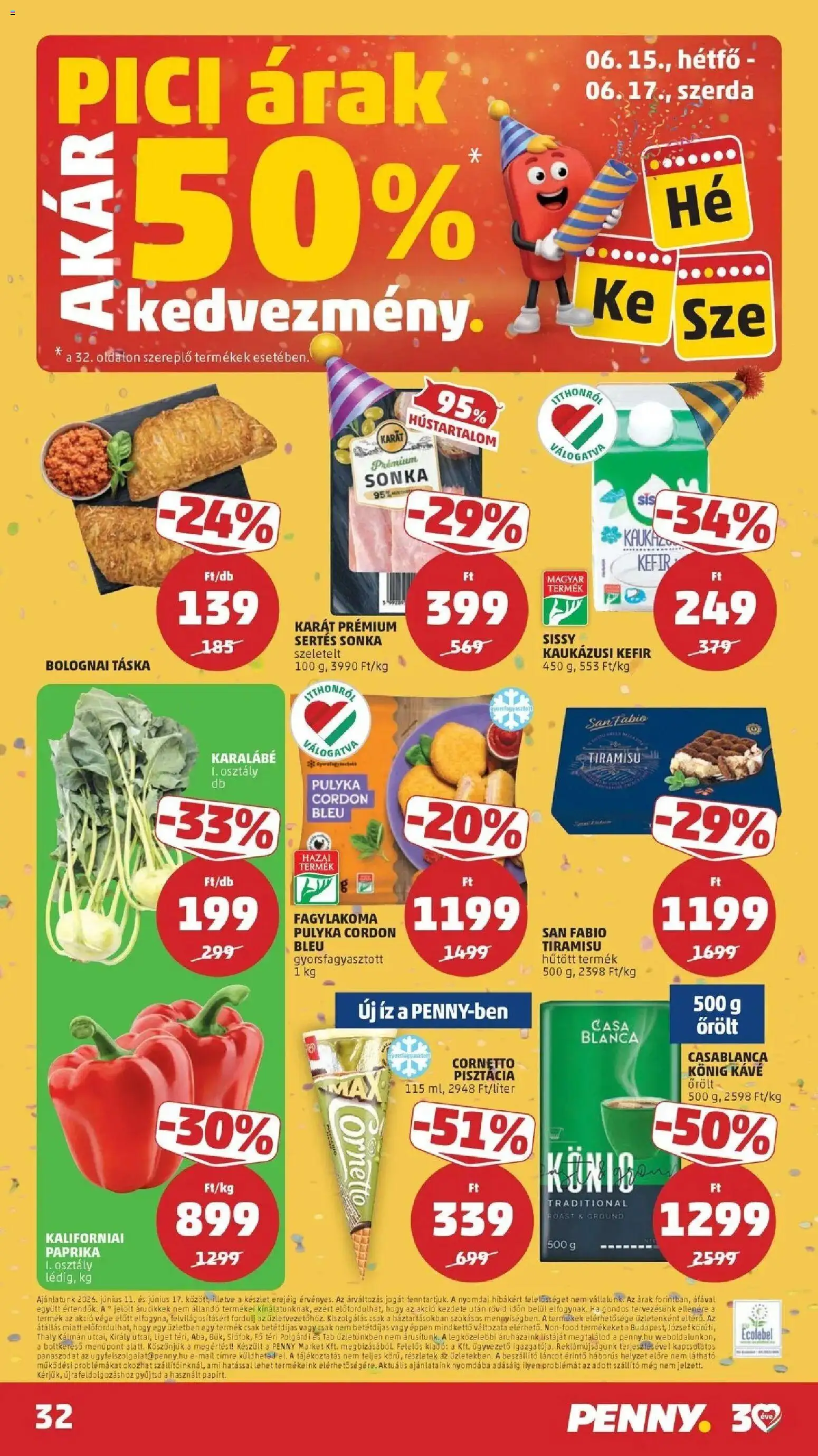 PENNY akciós ujság - amely érvényes a következő dátumtól: 11.06.2026 | Oldal: 32 | Termékek: Tiramisu, Kefir, Sonka, Kaukázusi kefír
