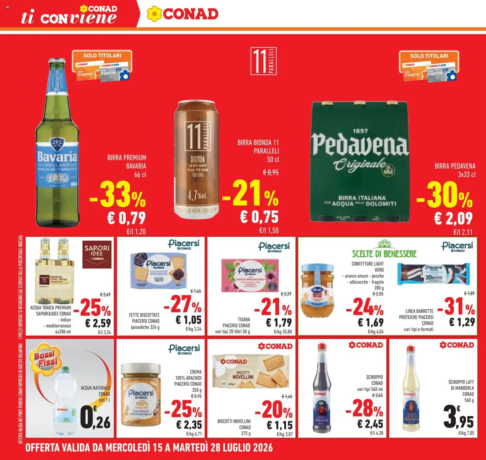 Volantino Conad del 15/07/2026 | Pagina: 32 | Prodotti: Biscotti, Acqua, Latte, Acqua naturale