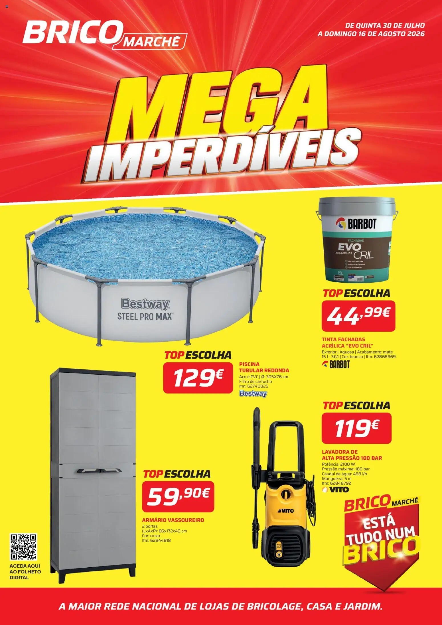 BricoMarché Folheto 11 - Mega Imperdíveis │ válido de 30/07/2026 | Página: 1 | Produtos: Armário, Tinta, Portas, Mangueira