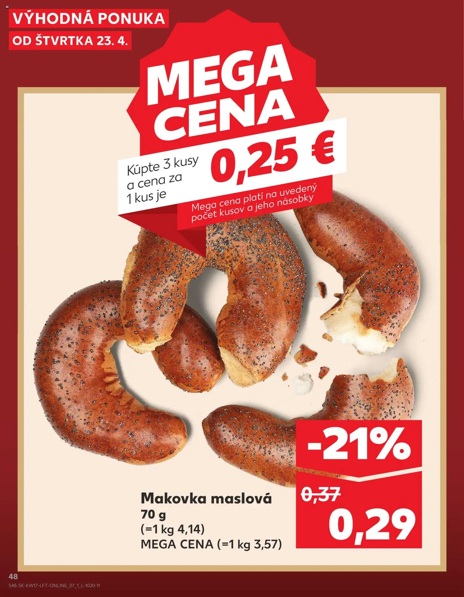 Nové Kaufland akcie – leták je platný od 23.04.2026 | Strana: 48 | Produkty: Makovka