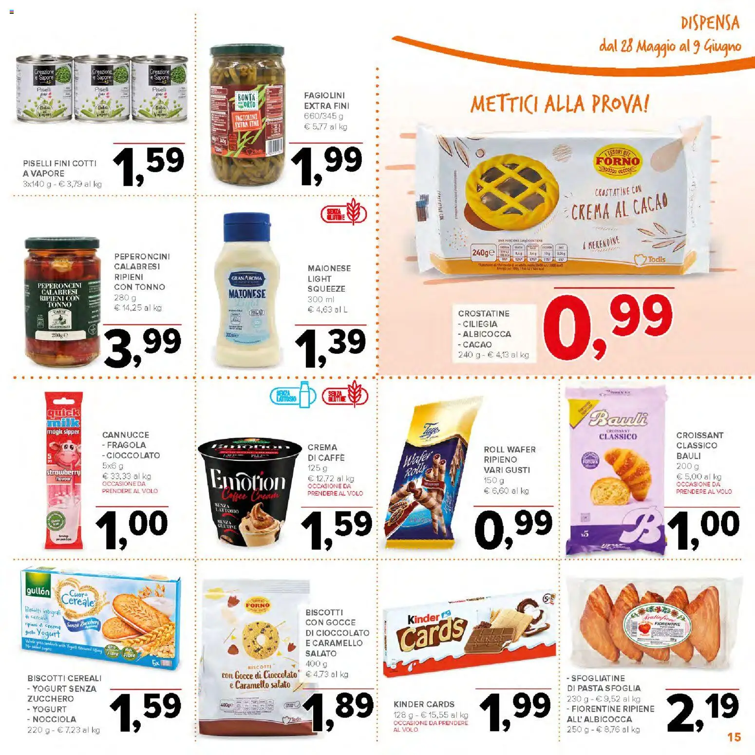 Volantino Todis del 28.05.2026 | Pagina: 15 | Prodotti: Sapone, Pasta sfoglia, Maionese, Cacao