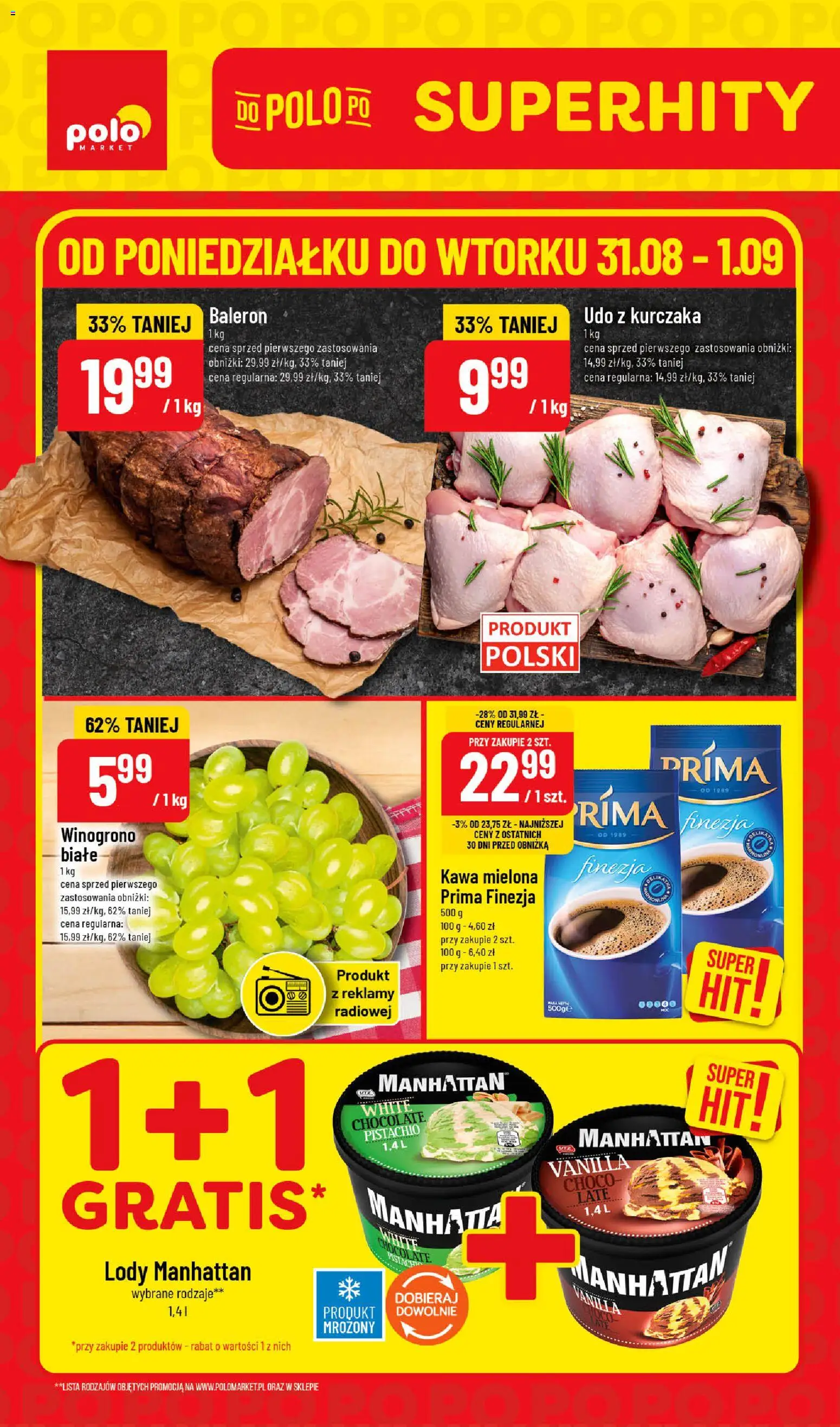 Nowa POLOmarket gazetka od jutra 31.08.2026 | Strona: 1 | Produkty: Winogrono, Lody manhattan, Lody, Kawa mielona
