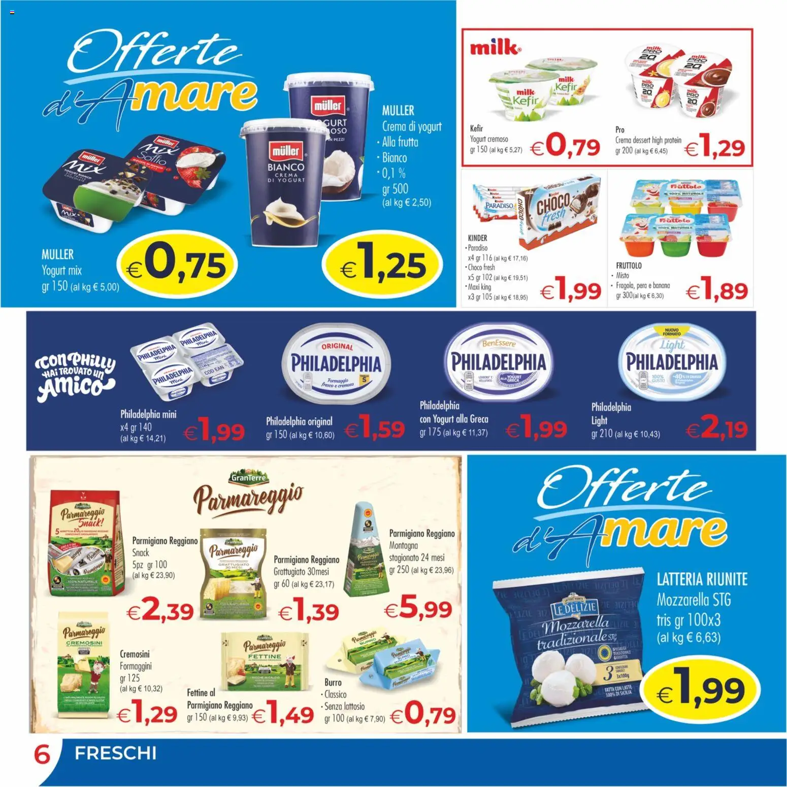 Volantino MerSi Supermercati del 15/07/2026 | Pagina: 6 | Prodotti: Yogurt, Latte, Formaggio, Parmigiano reggiano