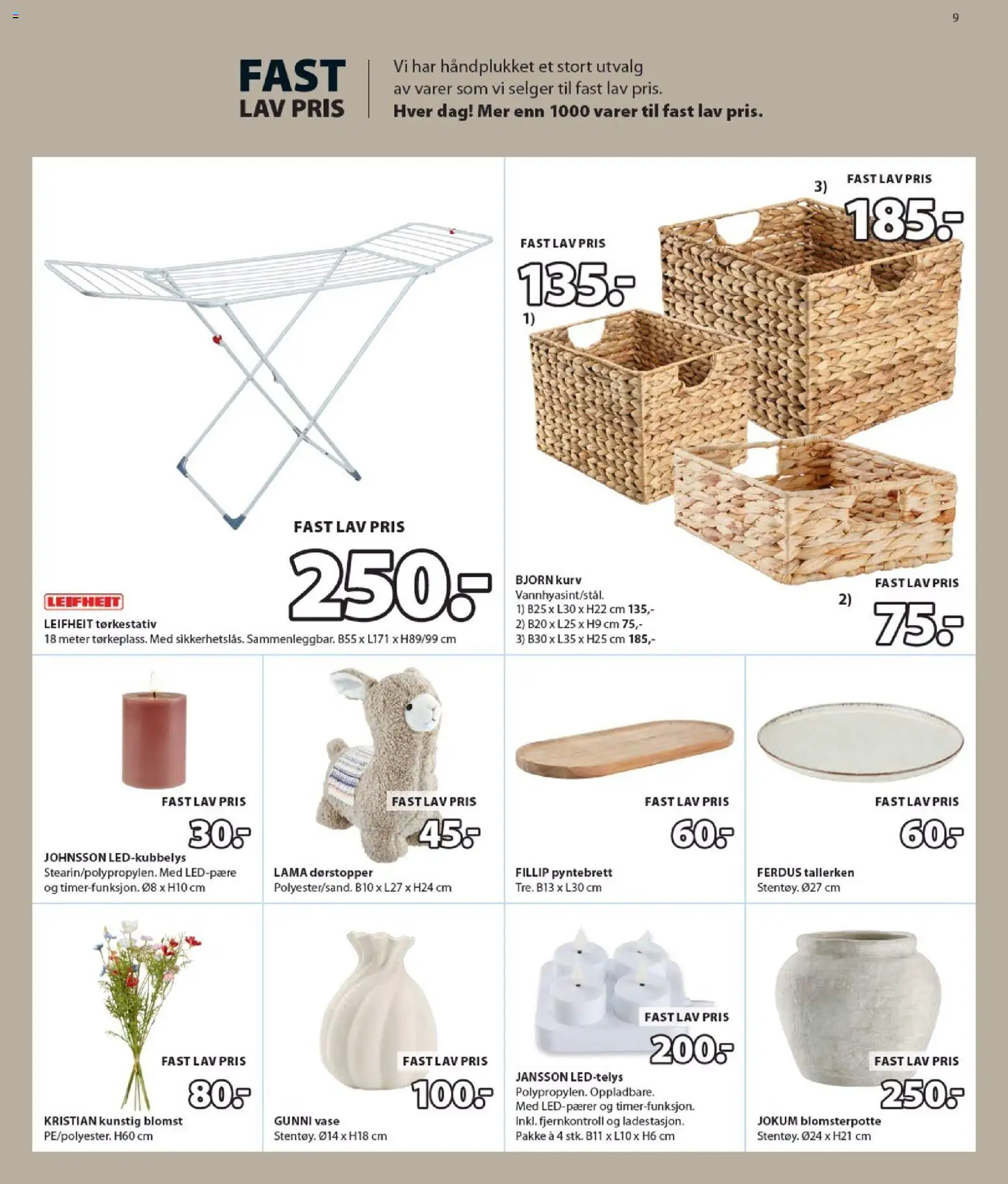 {H1} | Side: 9 | Produkter: Tørkestativ, Kurv, Blomsterpotte, Vase