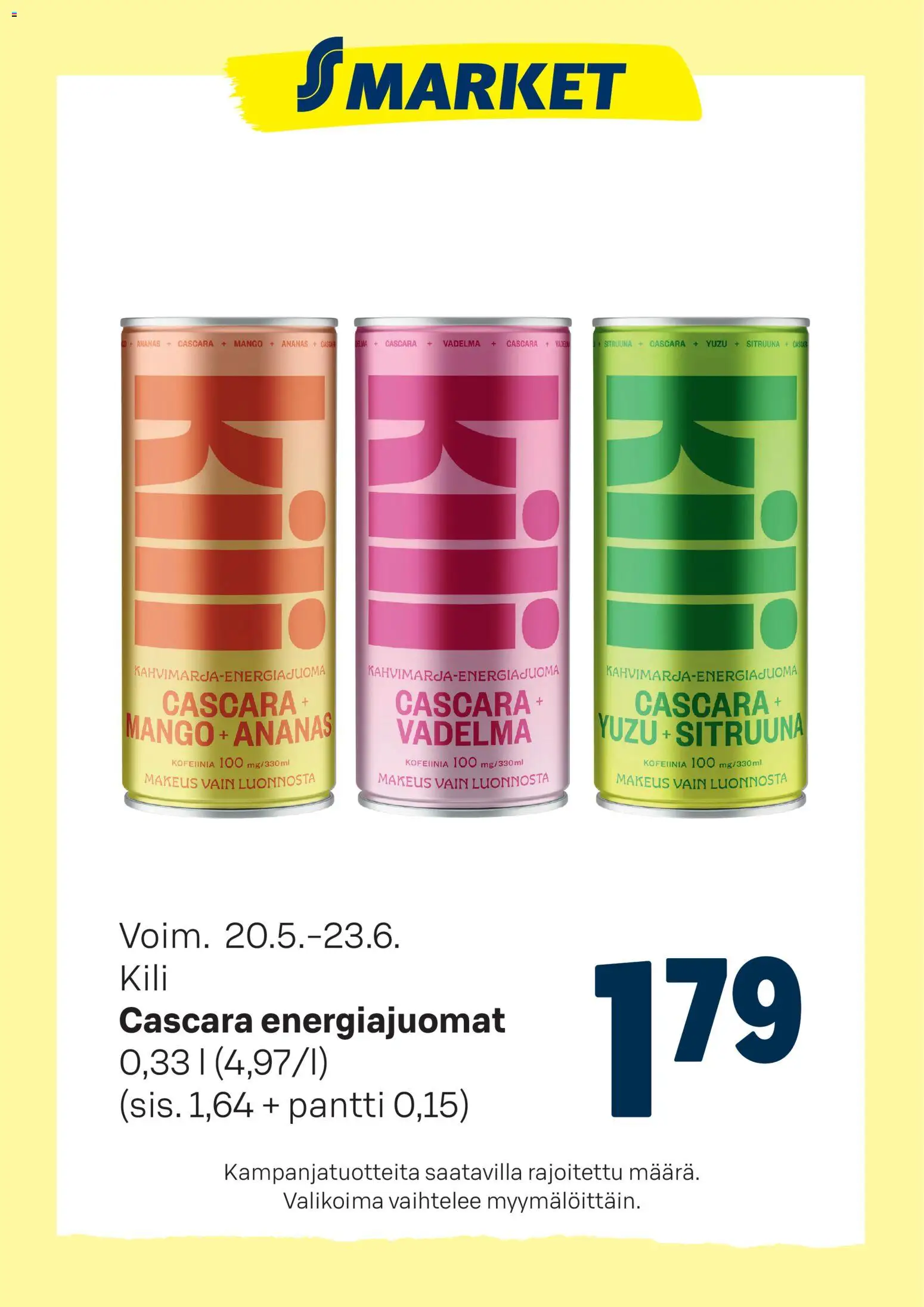 S-market tarjoukset Kili energiajuomat – voimassa 20.05.2026 alkaen | Sivu: 1 | Tuotteet: Vadelma, Mango, Ananas