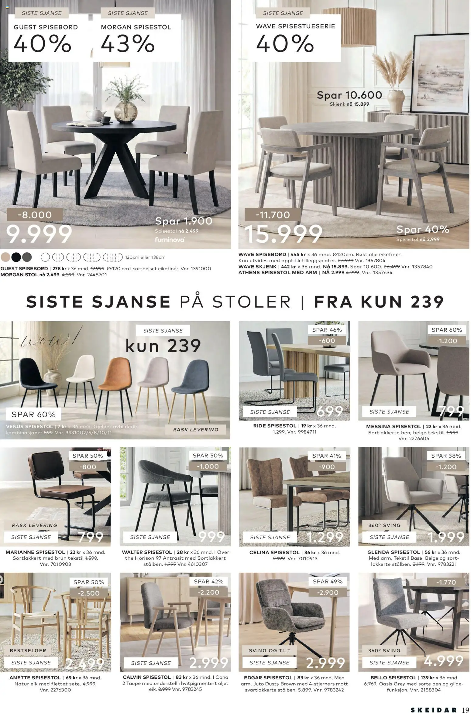 {H1} | Side: 19 | Produkter: Olje, Spisebord, Spisestol, Stol