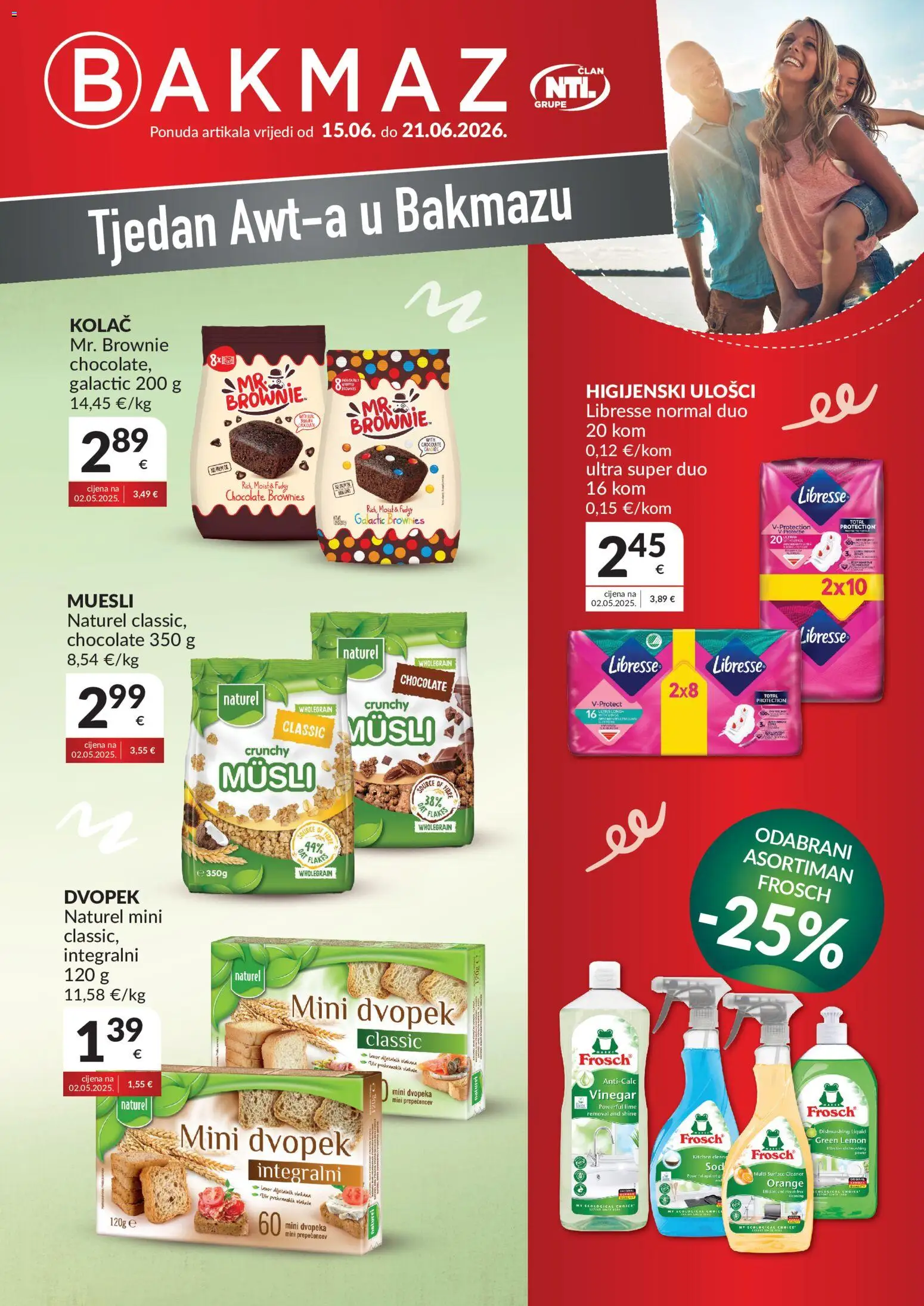 Bakmaz katalog | vrijedi od 15.06.2026 | Stranica: 1 | Proizvodi: Higijenski ulošci, Dvopek, Musli, Libresse