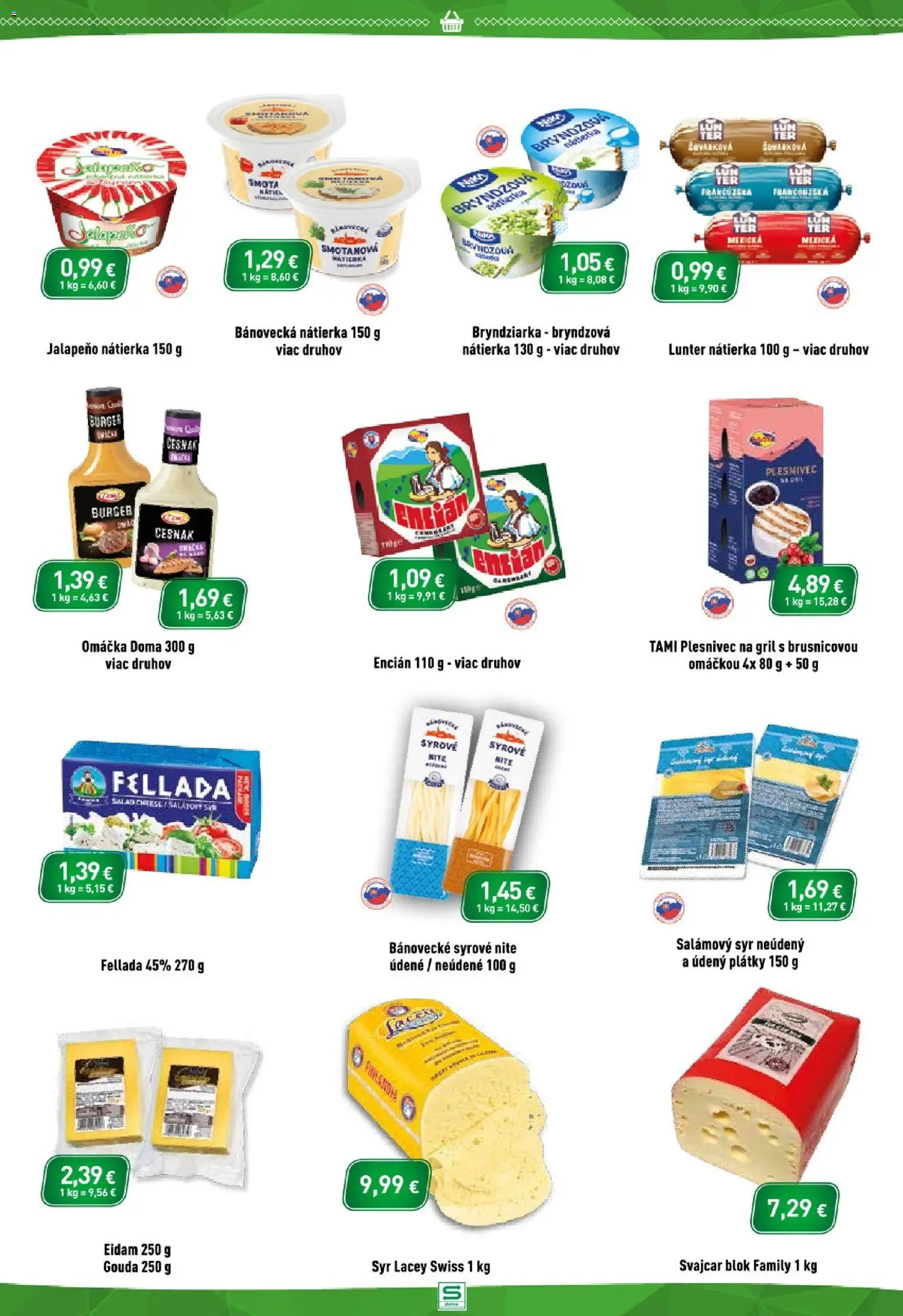 Nové Sintra akcie – leták je platný od 16.07.2026 | Strana: 7 | Produkty: Gril, Gouda, Eidam, Encián