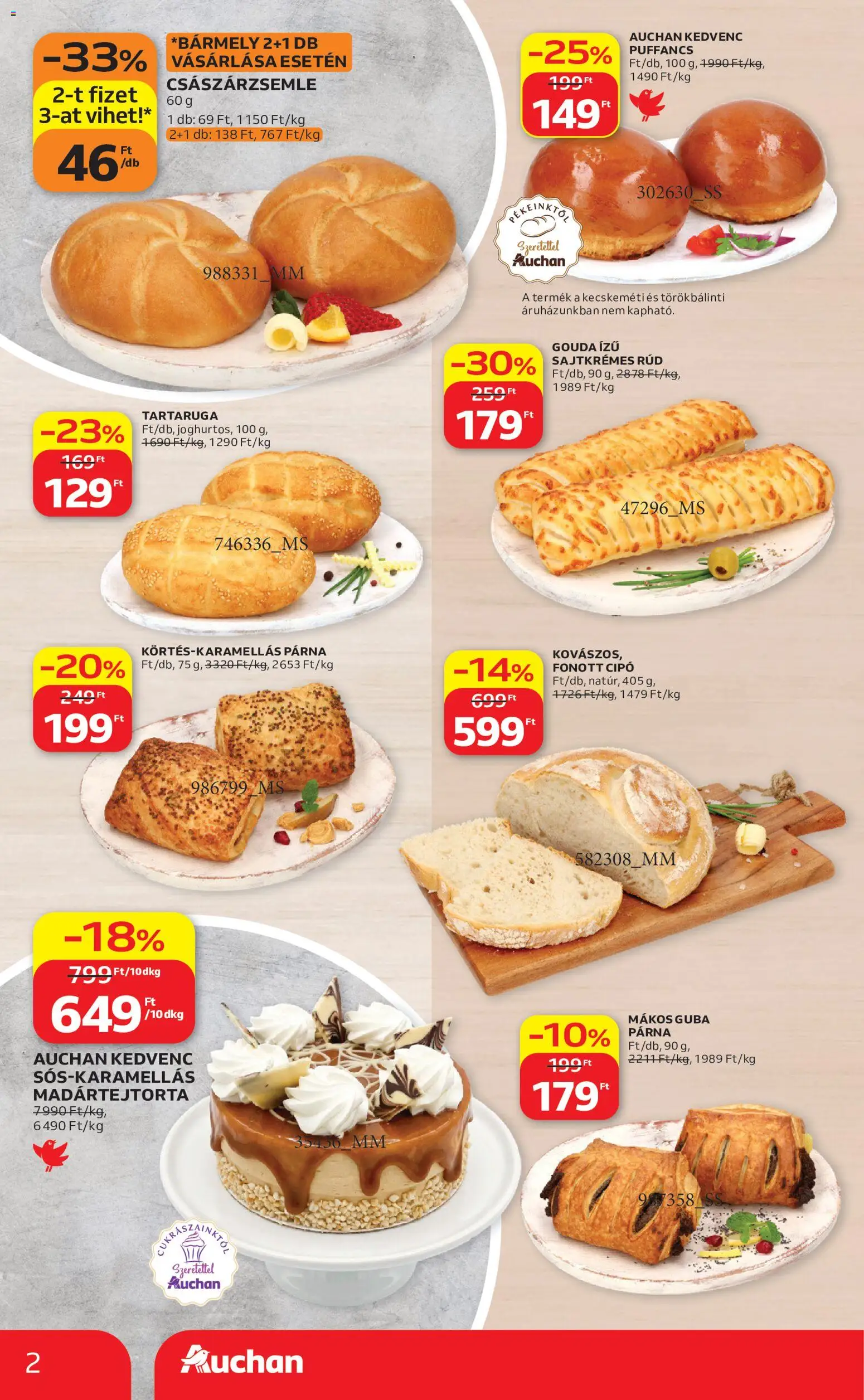 Auchan akciós ujság - amely érvényes a következő dátumtól: 2026.08.06. | Oldal: 2 | Termékek: Torta, Császárzsemle, Párna, Gouda