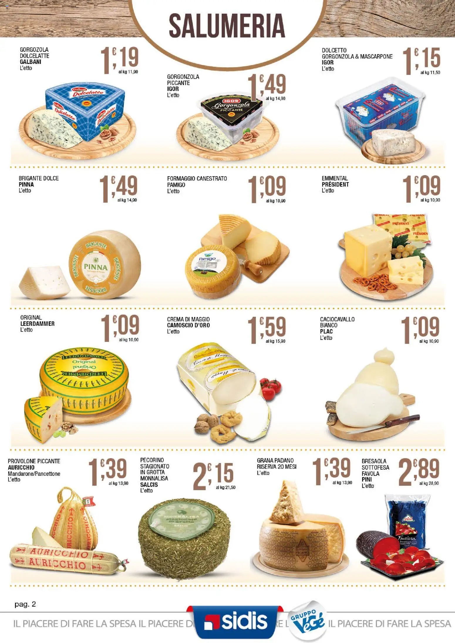 Volantino Sidis del 18.05.2026 | Pagina: 2 | Prodotti: Provolone, Crema, Mascarpone, Pecorino