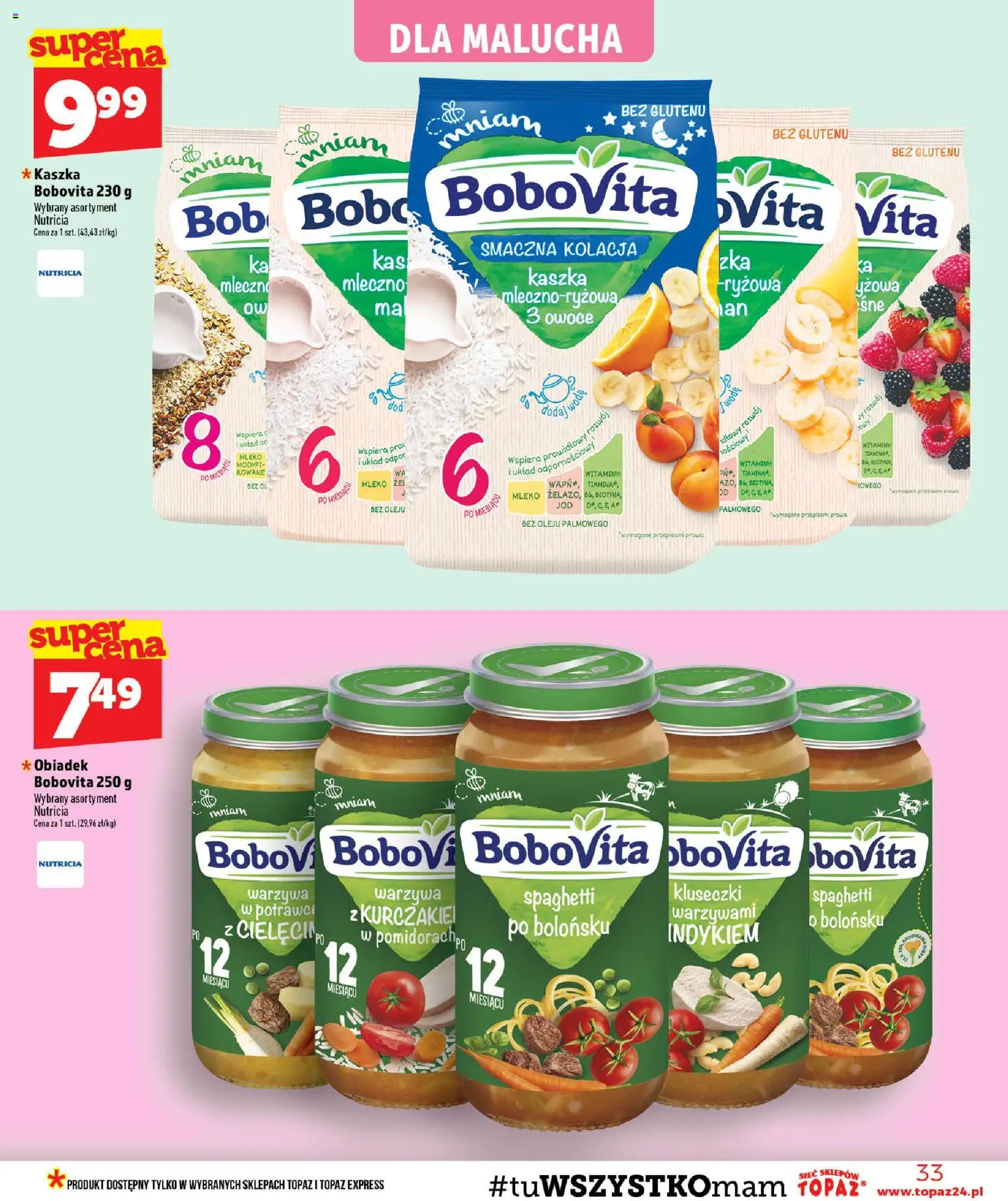 Topaz gazetka od 30.07.2026 | Strona: 33 | Produkty: Spaghetti, Mleko, Warzywa, Owoce