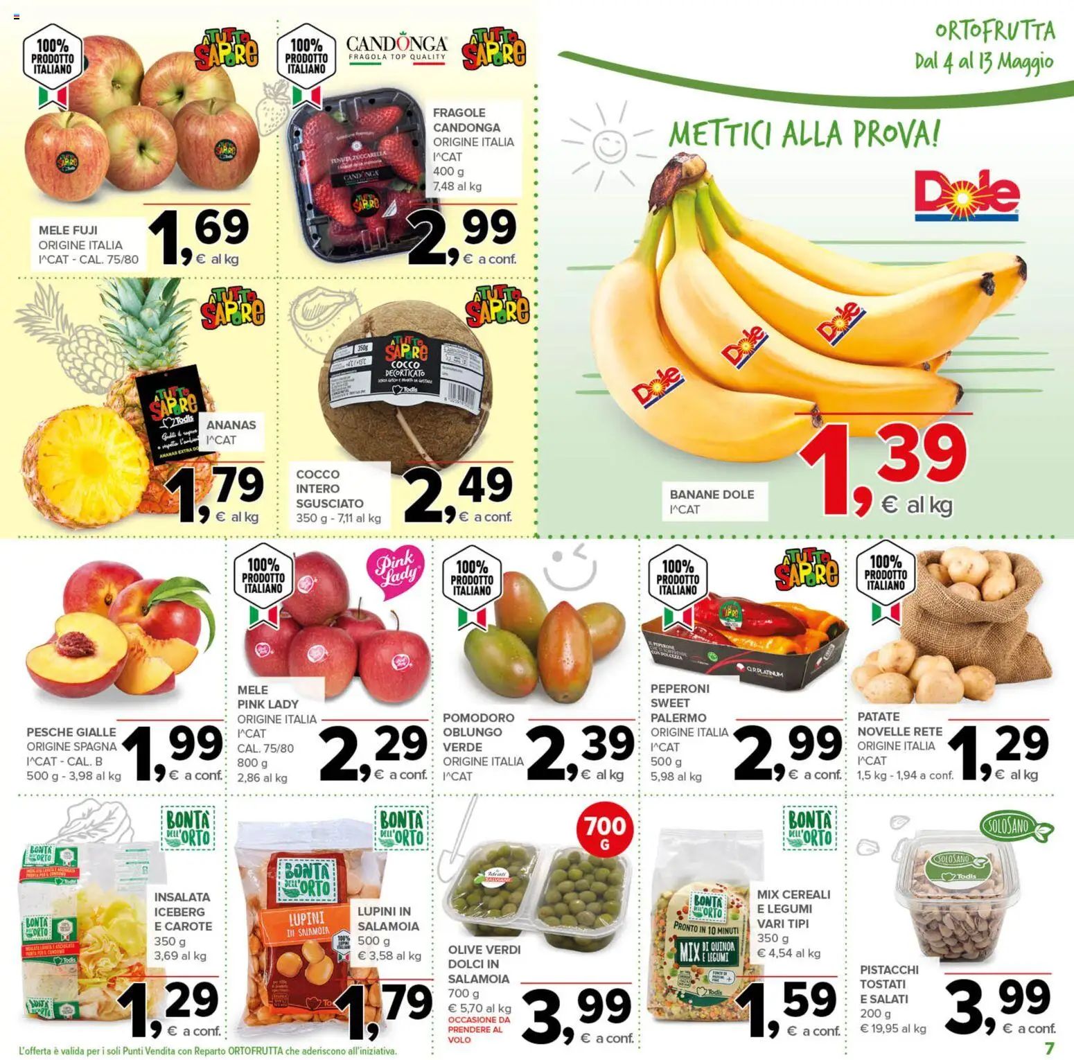 Volantino Todis del 04.05.2026 | Pagina: 7 | Prodotti: Mele, Cereali, Pomodoro, Cocco