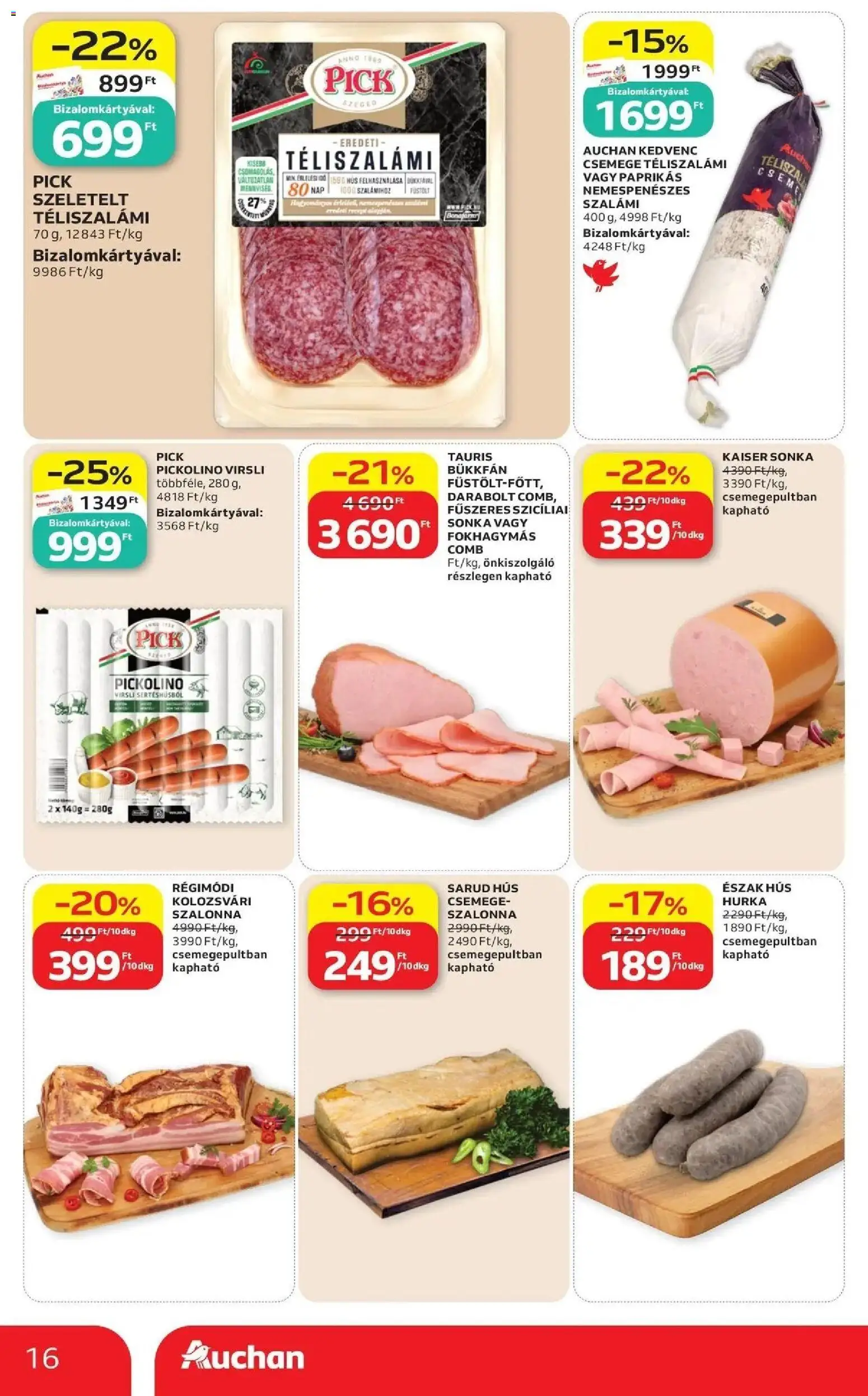 Auchan akciós ujság - amely érvényes a következő dátumtól: 2026.09.24. | Oldal: 16 | Termékek: Kolozsvári szalonna, Csemege, Szalámi, Hurka