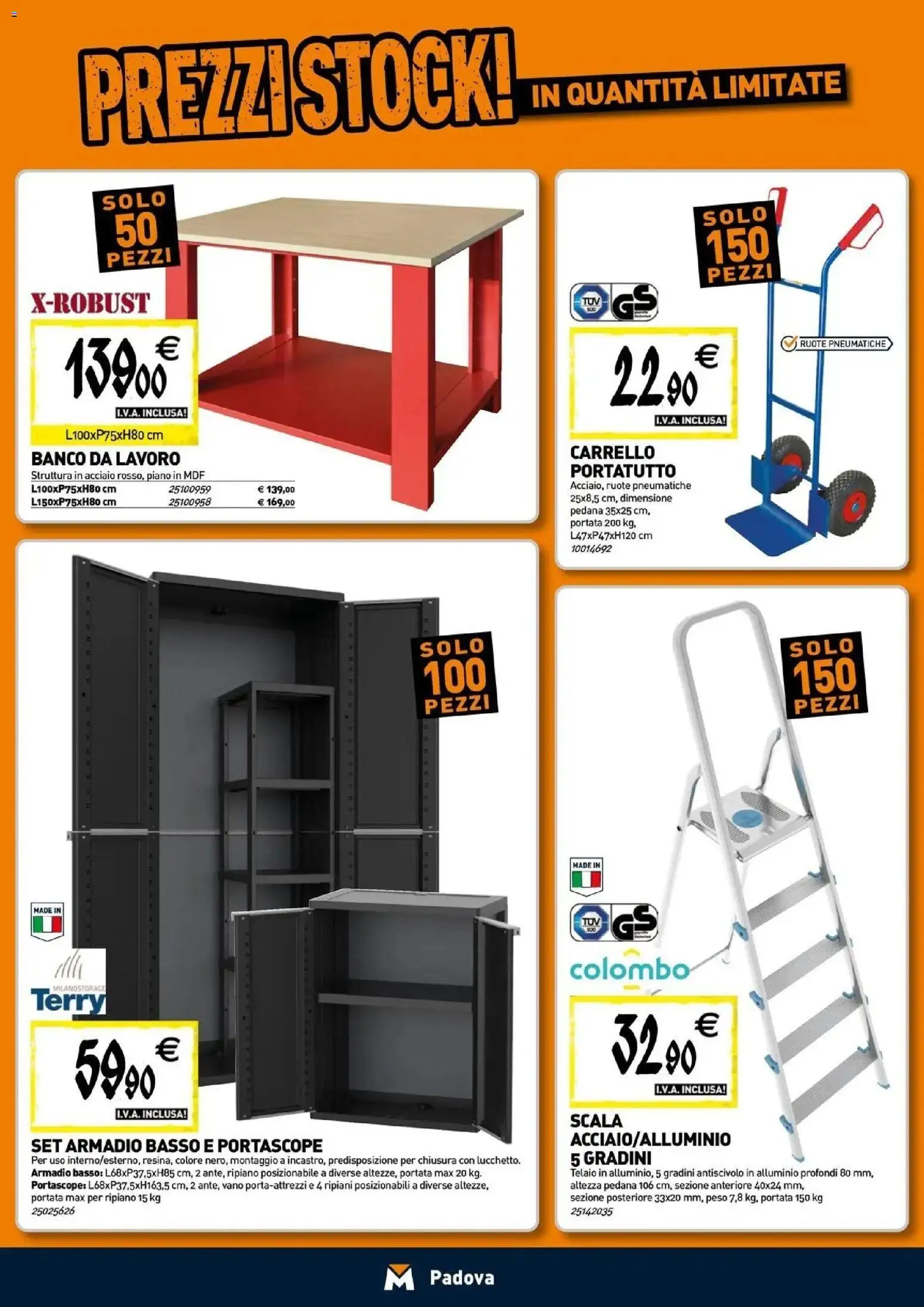 Nuovo TECNOMAT catalogo Padova dal 07/10/2026 > offerte anteprima 🛍️ | Pagina: 16 | Prodotti: Ripiano, Basso, Scala, Alluminio