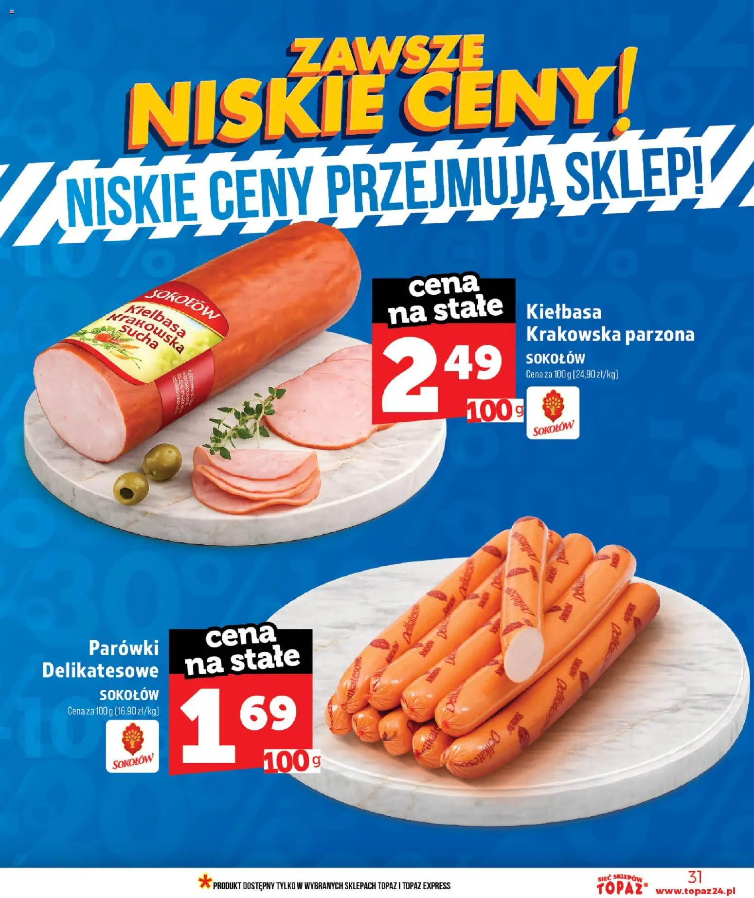 Topaz gazetka od 11.06.2026 | Strona: 31 | Produkty: Kiełbasa, Parówki, Kiełbasa krakowska