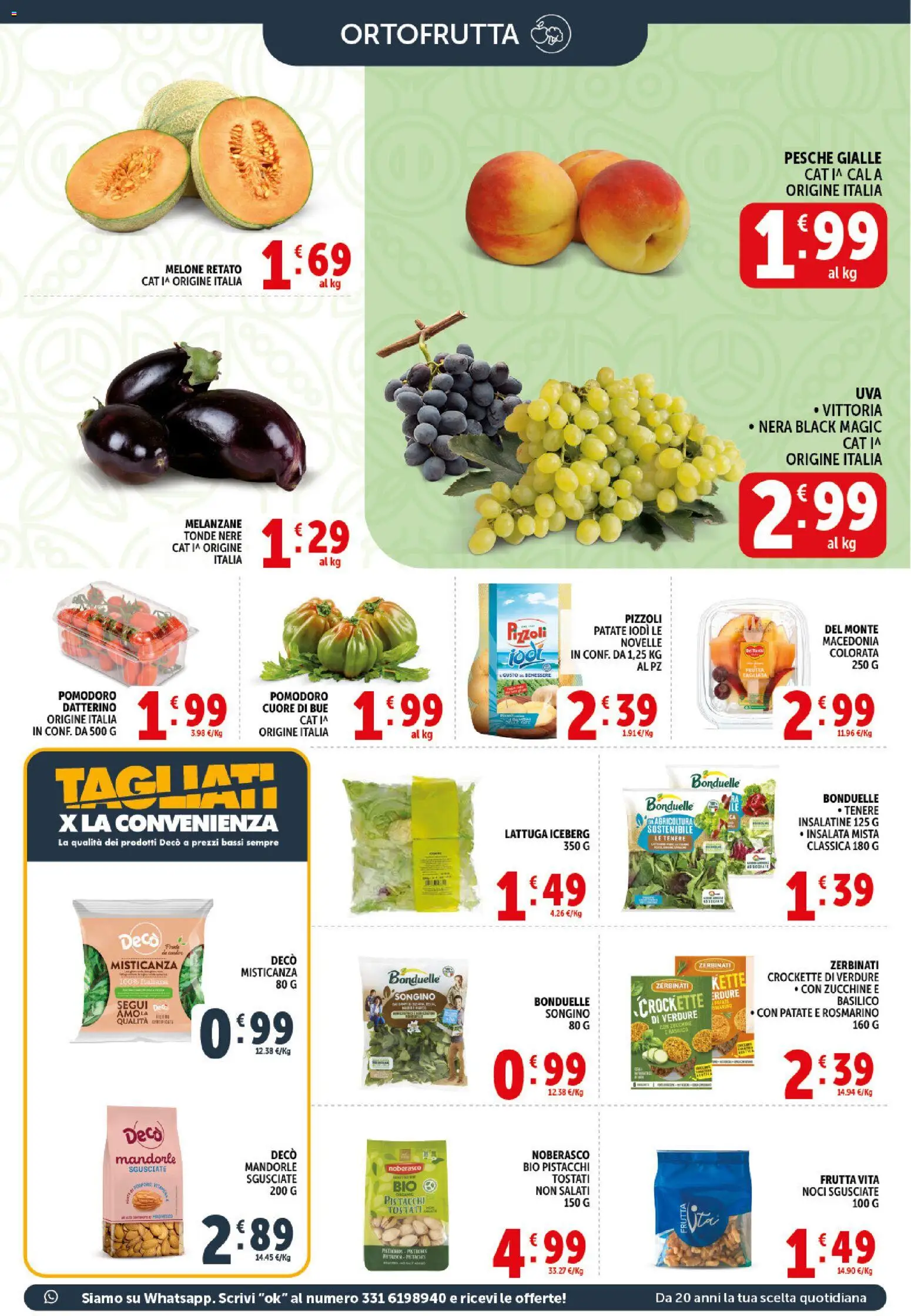 Volantino Decò del 10/07/2026 | Pagina: 5 | Prodotti: Verdure, Mandorle, Melone, Zucchine