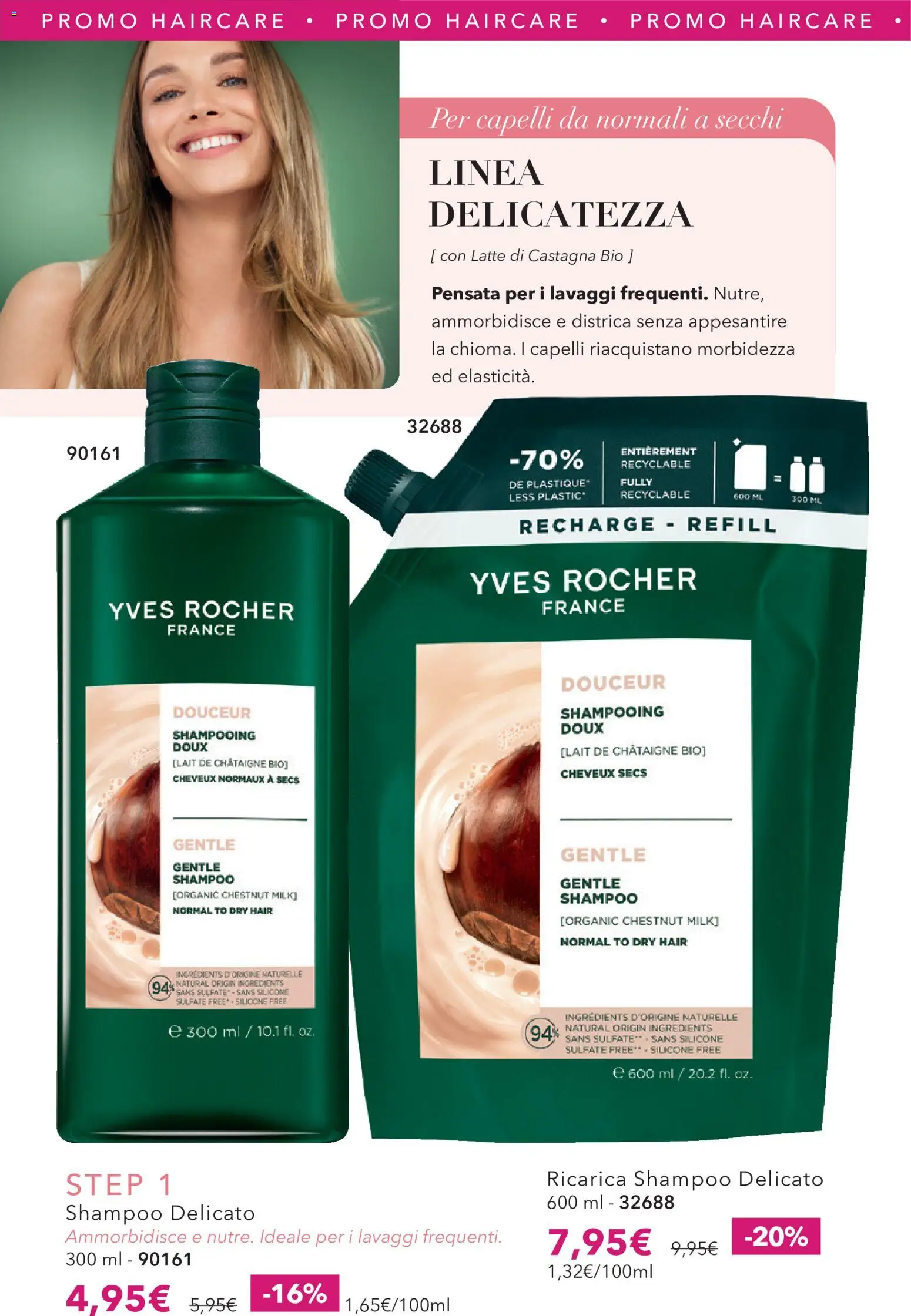 Volantino Yves Rocher del 31/08/2026 | Pagina: 16 | Prodotti: Shampoo, Latte, Silicone