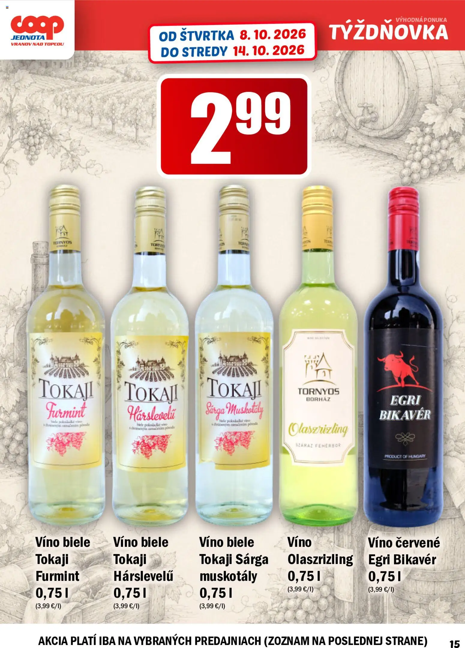 Nové COOP Jednota akcie – leták je platný od 08.10.2026 | Strana: 15 | Produkty: Biele víno, Víno