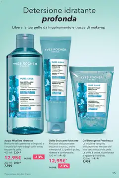Anteprima del volantino Yves Rocher catalogo Novità valido a partire dal 12.05.2026 | Pagina: 15 | Prodotti: Struccante, Detergente, Acqua, Trucco