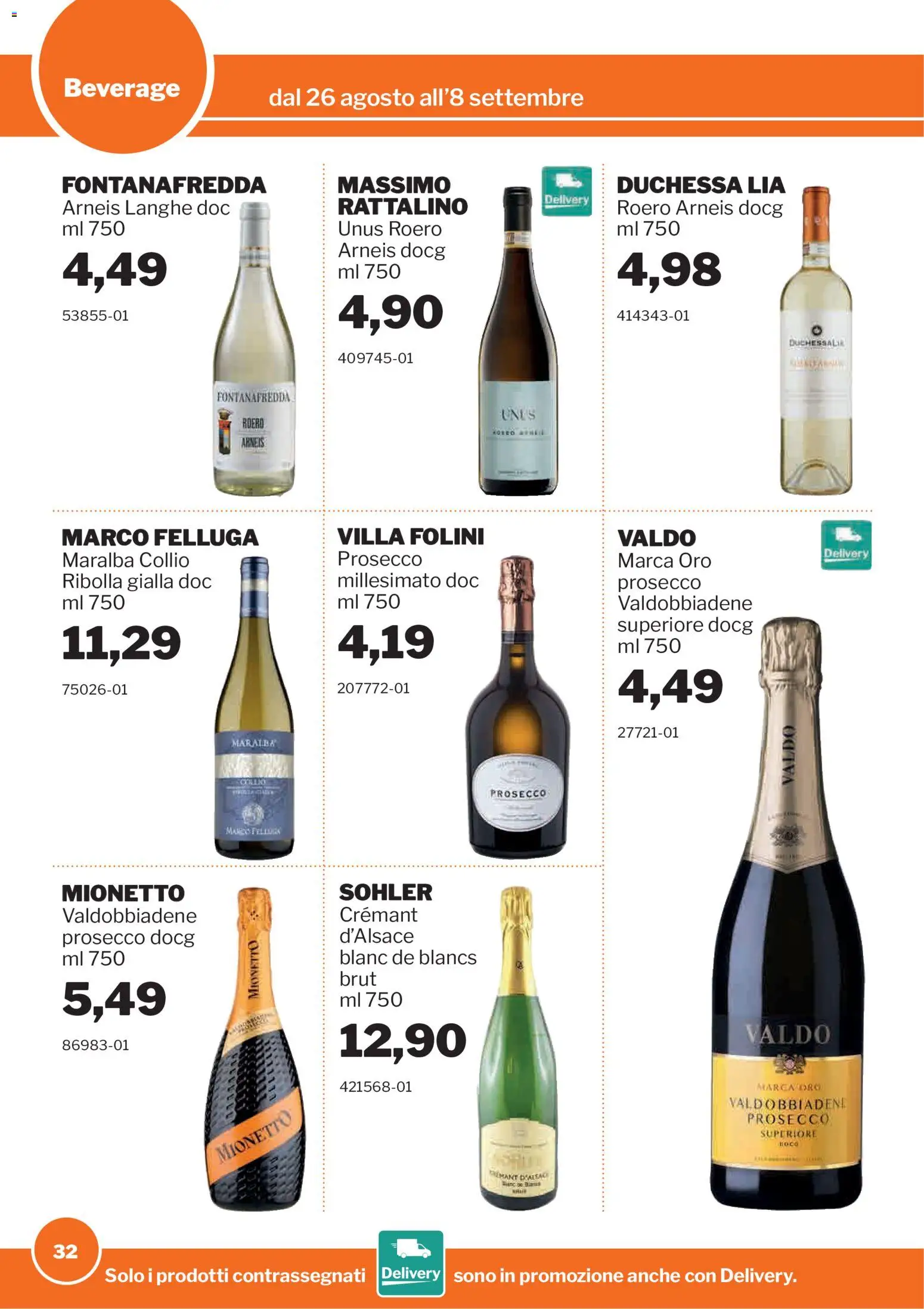 Volantino Sogegross del 26/08/2026 | Pagina: 32 | Prodotti: Prosecco, Mionetto