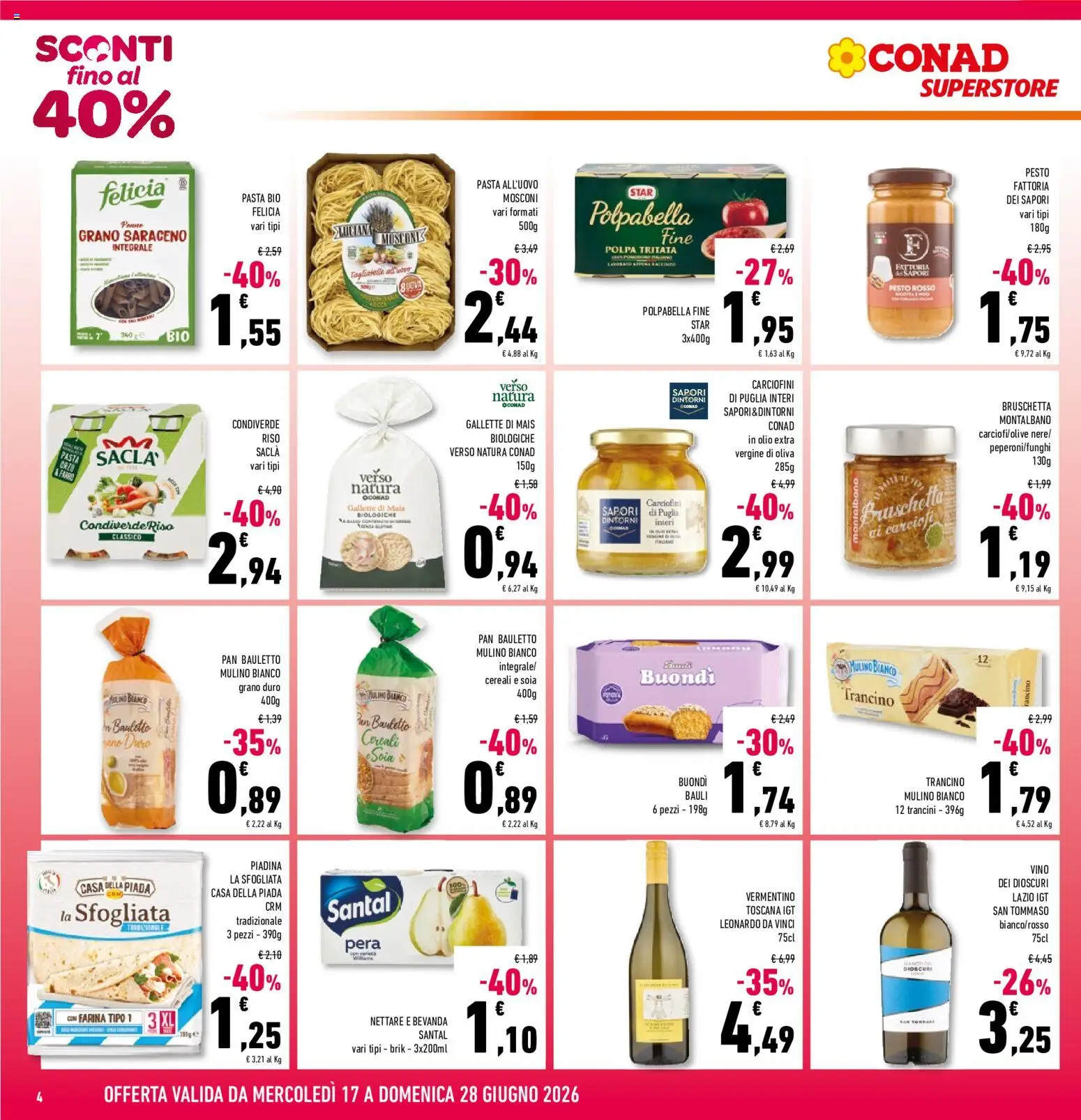 Volantino Conad del 17.06.2026 | Pagina: 4 | Prodotti: Pasta, Gallette, Piadina, Mais