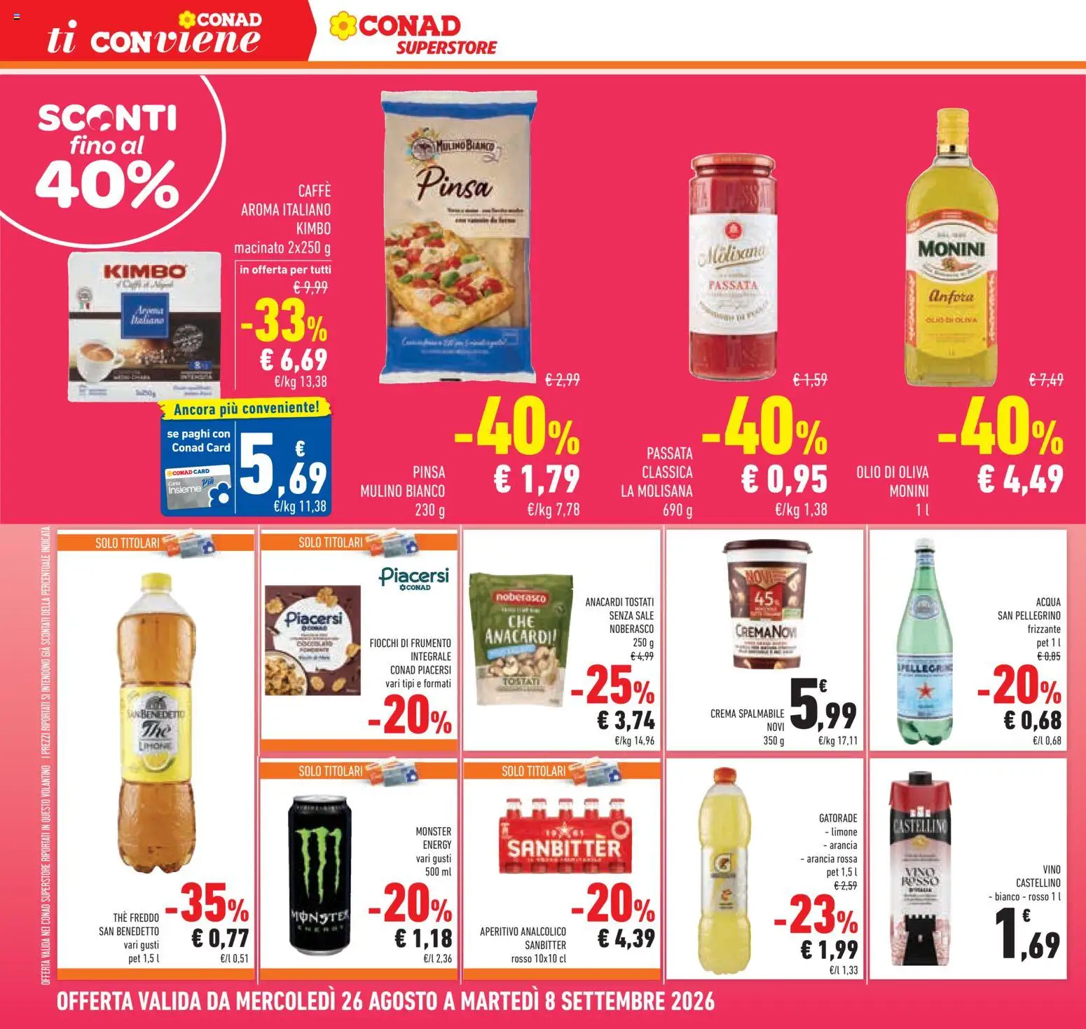 Volantino Conad del 26/08/2026 | Pagina: 22 | Prodotti: La Molisana, Vino, Aperitivo, Macinato