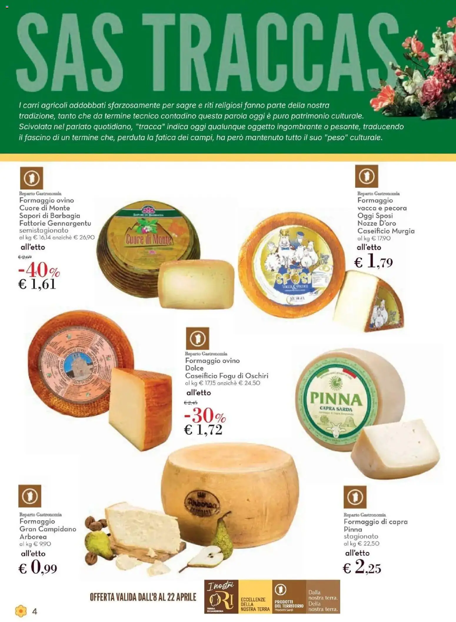 Volantino Conad del 08.04.2026 | Pagina: 4 | Prodotti: Formaggio, Ovino, Terra