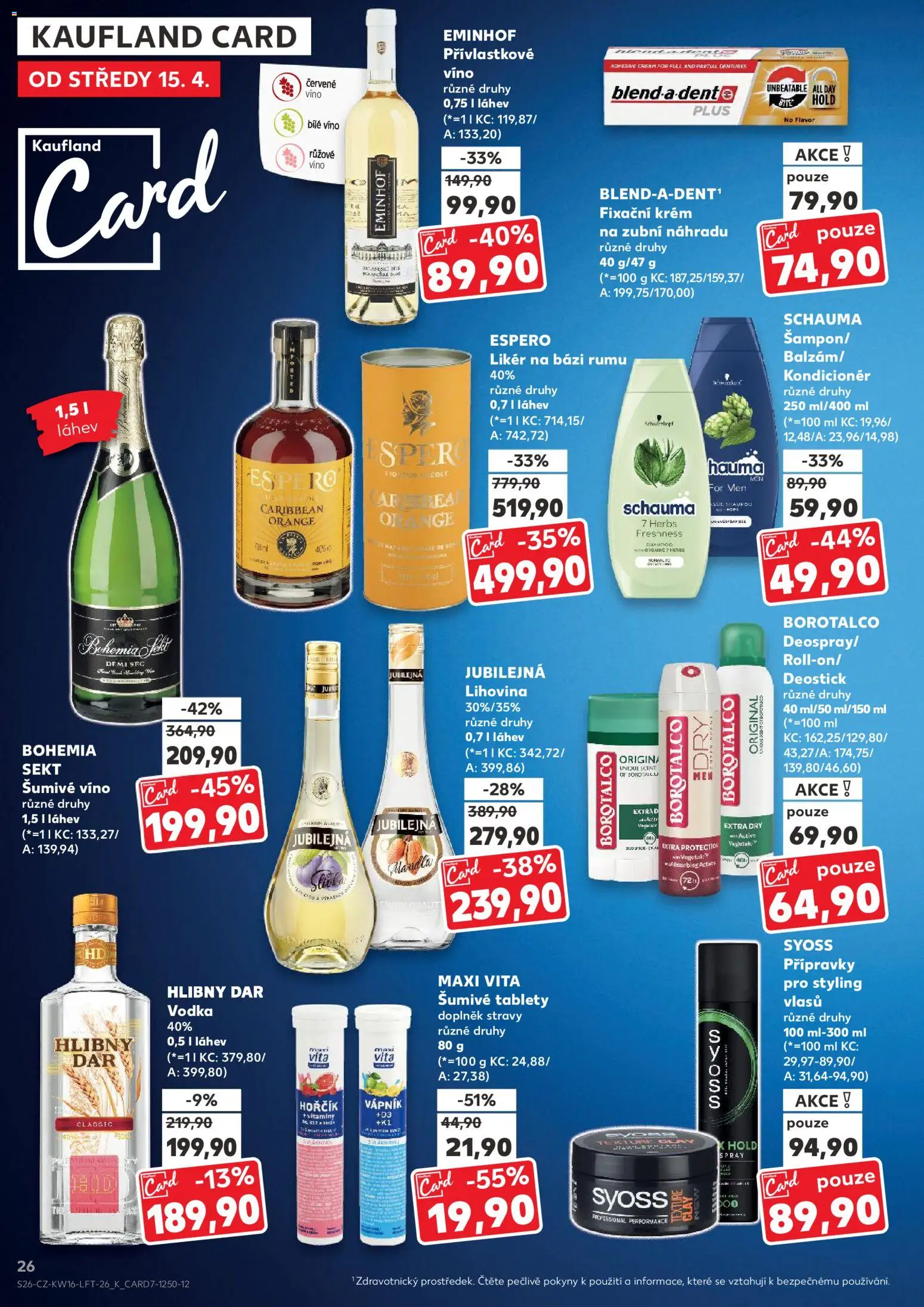 Kaufland leták - Brno od 15.04.2026 | Strana: 26 | Produkty: Šumivé víno, Vodka, Borotalco, Kondicionér
