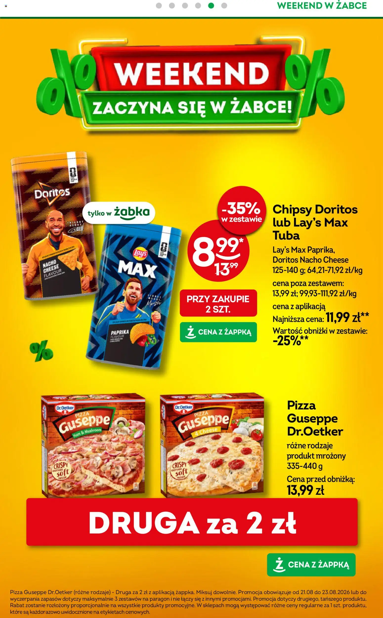 Żabka gazetka - Weekendowe promocje od 21.08.2026 | Strona: 4 | Produkty: Chipsy, Pizza guseppe, Doritos, Pizza