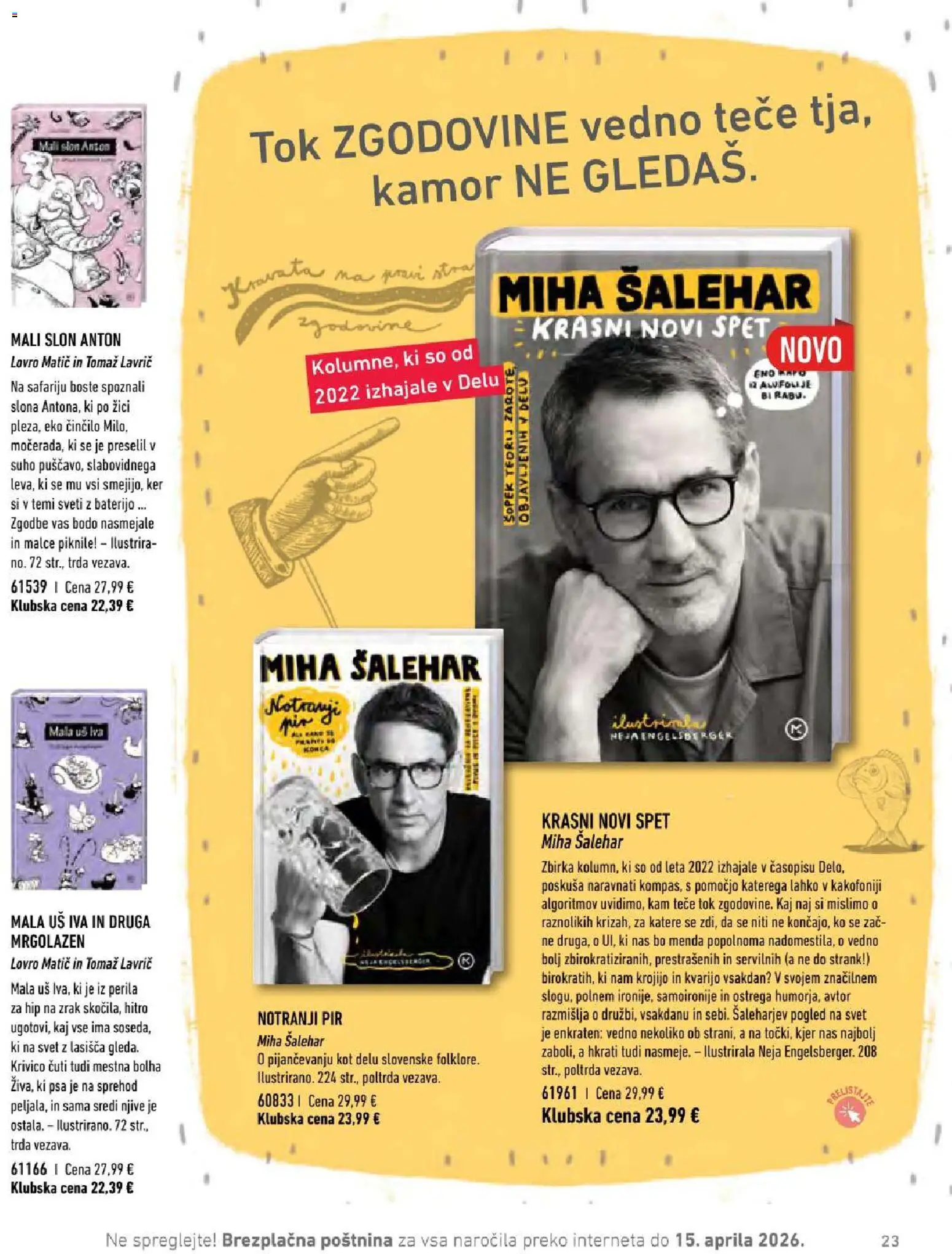 Novi Mladinska Knjiga katalog ponudbe – veljaven od 01.04.2026 | Stran: 23 | Izdelki: Šopek
