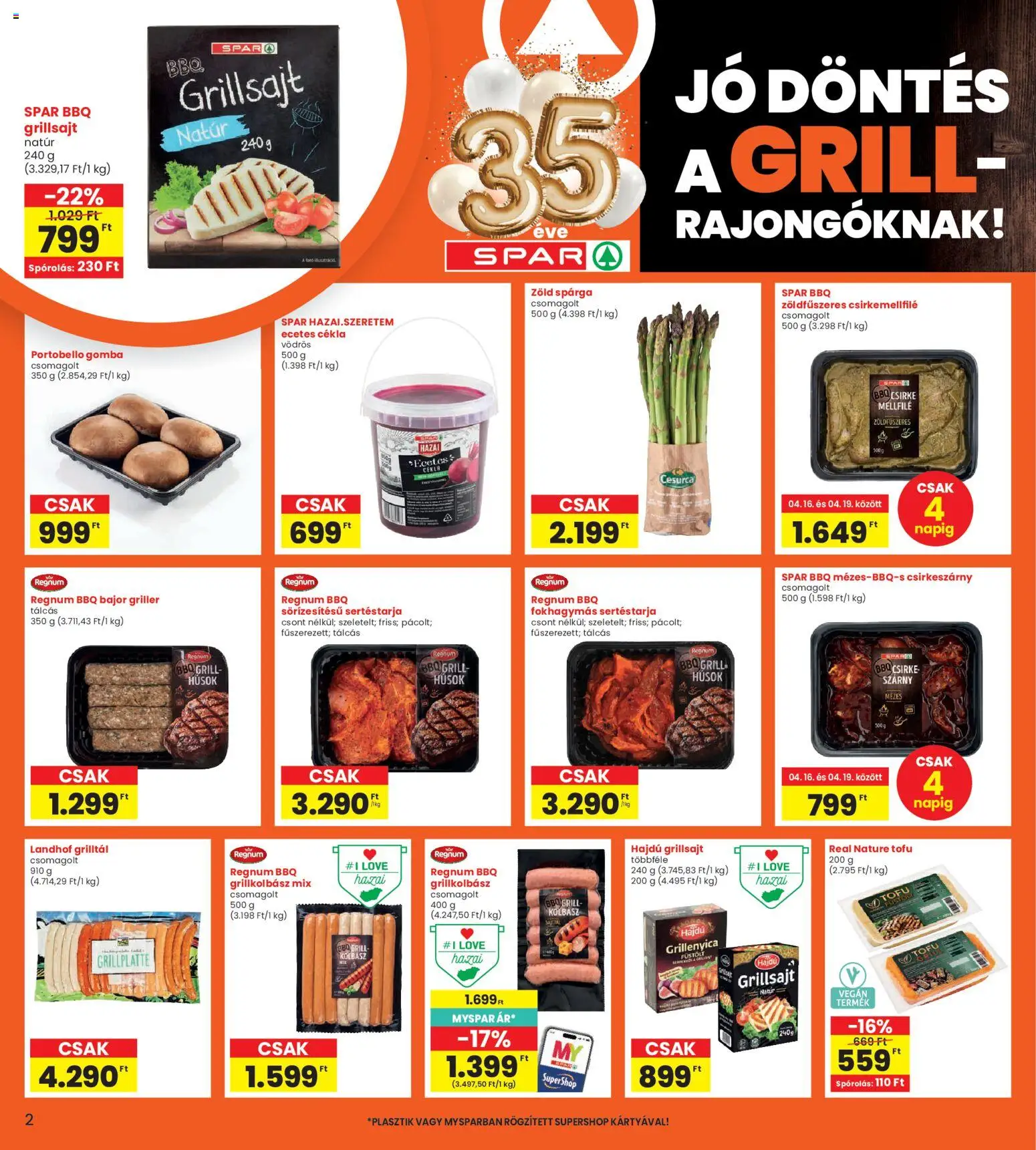 Interspar akciós ujság - amely érvényes a következő dátumtól: 16.04.2026 | Oldal: 2 | Termékek: Ecetes cékla, Sertéstarja, Grill, Tofu