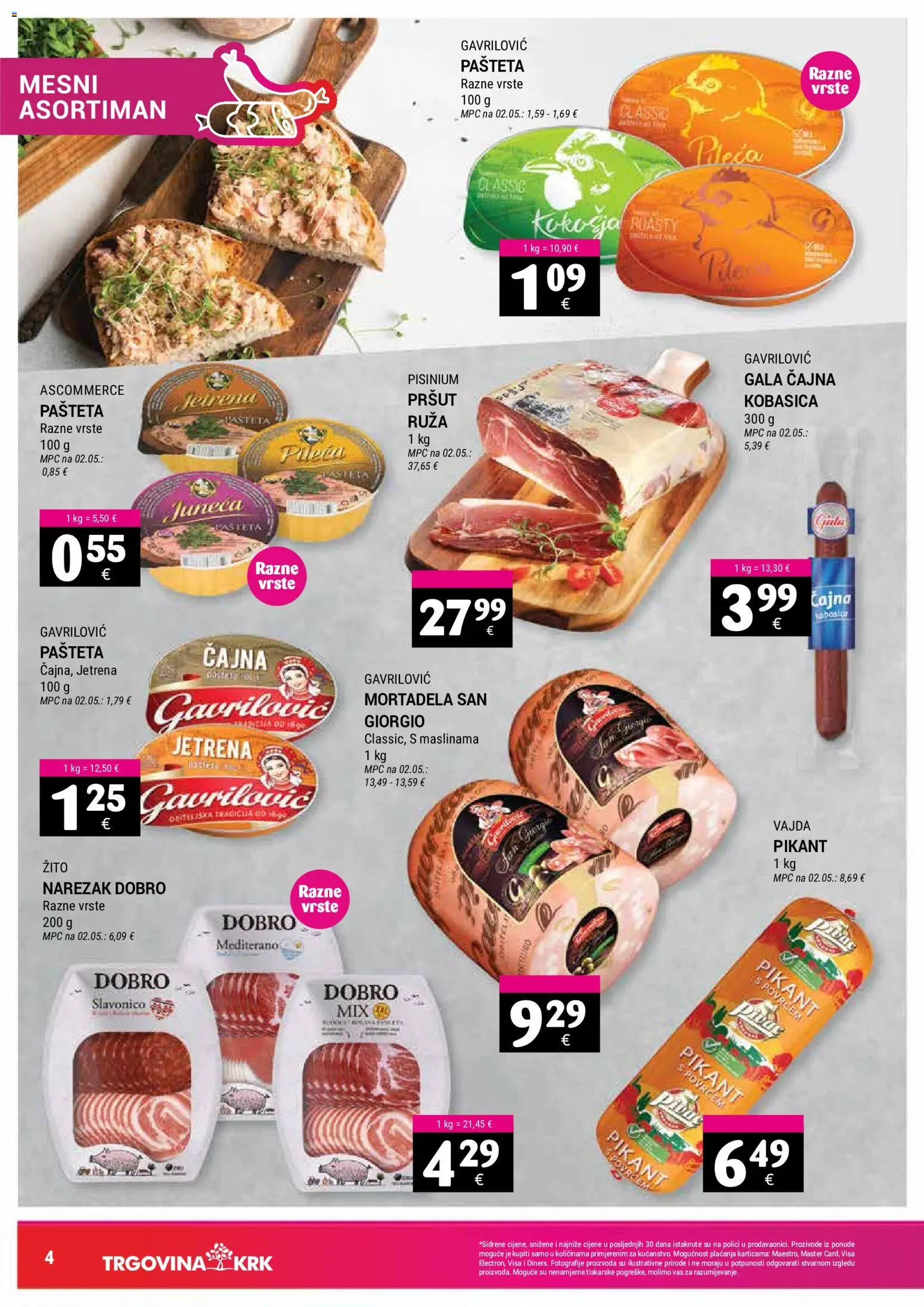 Trgovina Krk katalog | vrijedi od 16.05.2026 | Stranica: 4 | Proizvodi: Pršut, Mortadela, Narezak, Pašteta