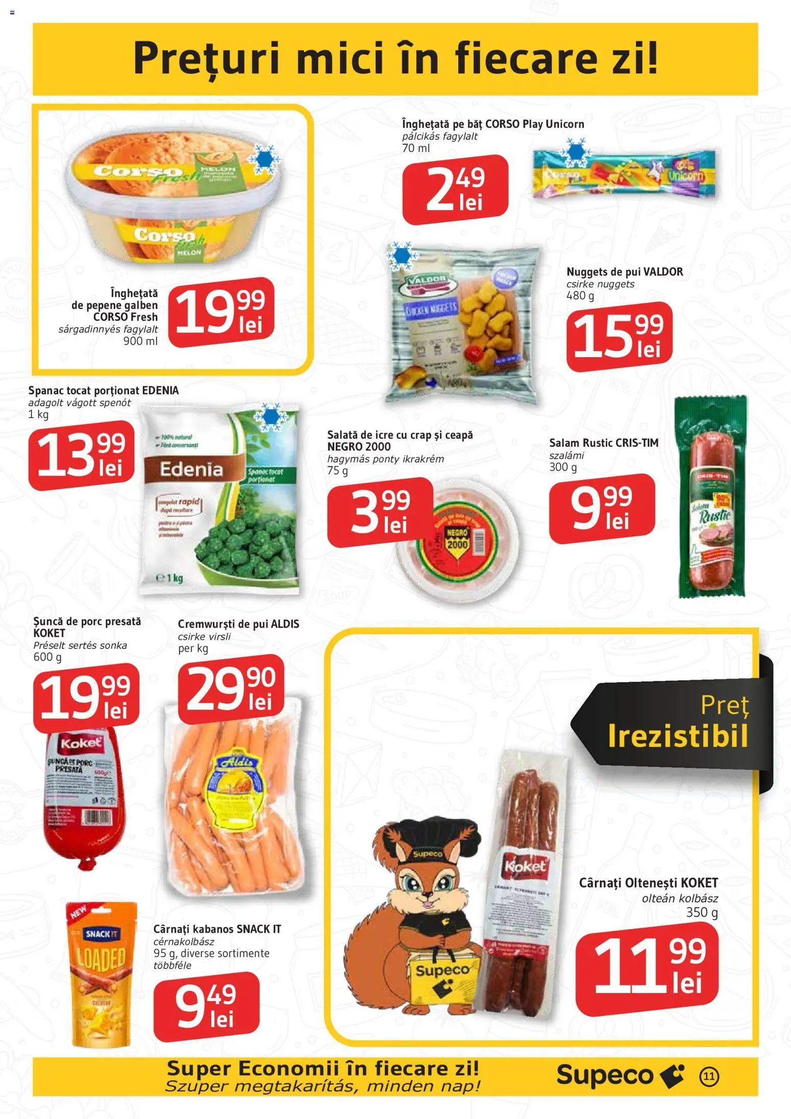Noul catalog Supeco – valabil de la 11.06.2026 | Pagină: 11 | Produse: Hacıyatmaz Kedi Oyuncağı, Salam, Înghețată, Cârnați