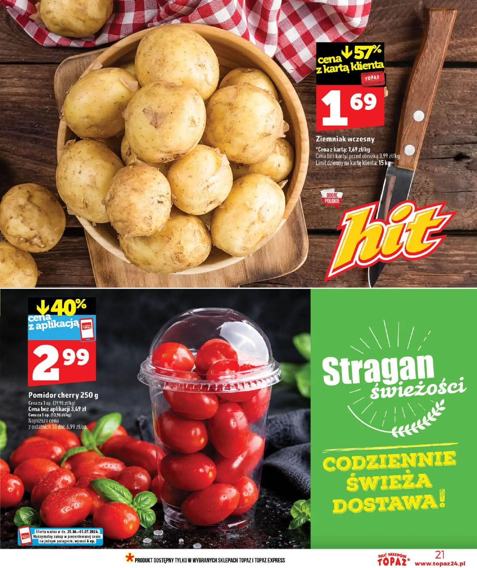 Topaz gazetka - Ceny małe na stałe od 25.06.2026 | Strona: 21 | Produkty: Karta, Pomidor cherry