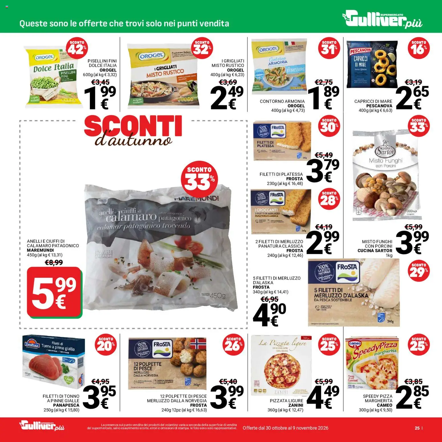 Volantino Gulliver del 30/10/2026 | Pagina: 25 | Prodotti: Merluzzo d’Alaska, Merluzzo, Pesca, Polpette