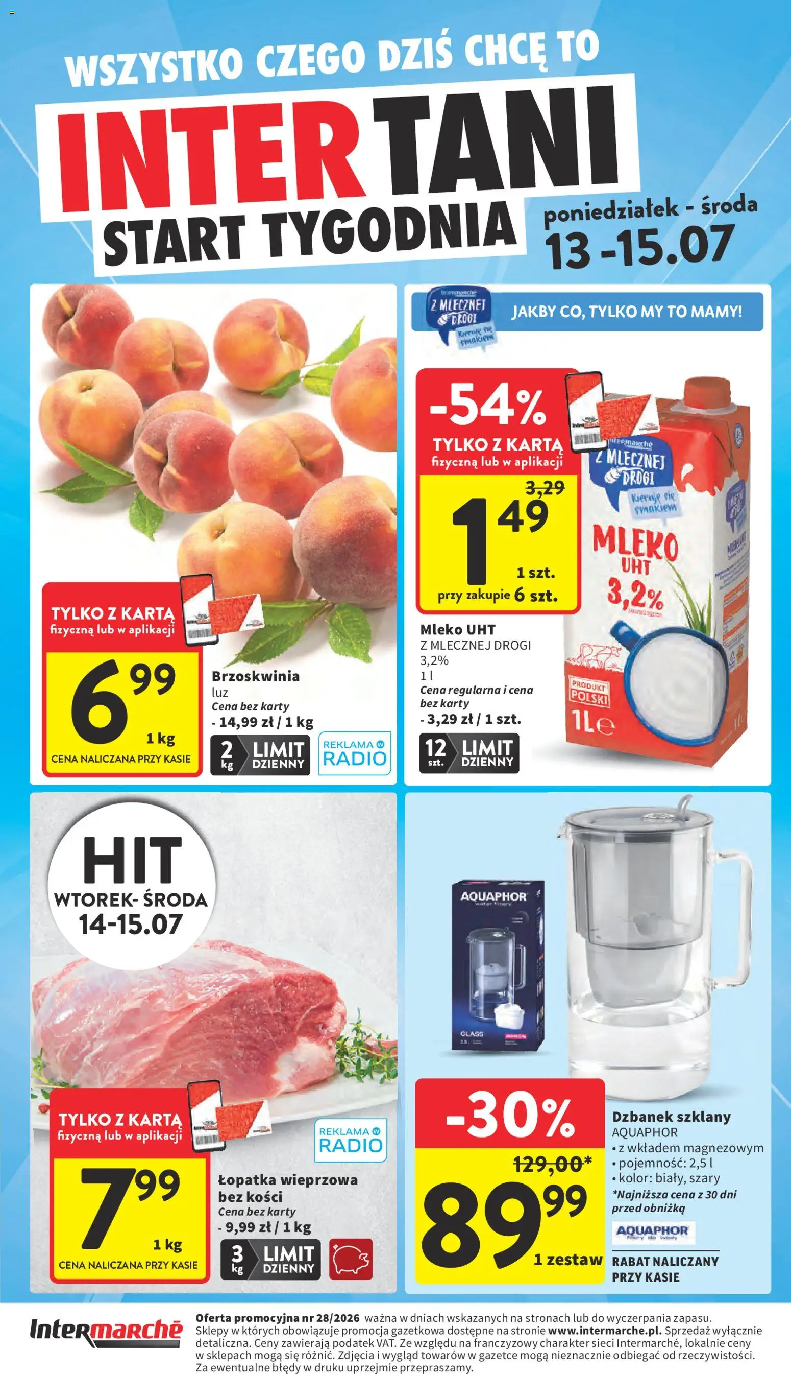 Intermarche gazetka od 09.07.2026 | Strona: 44 | Produkty: Karta, Dzbanek, Radio, Łopatka wieprzowa
