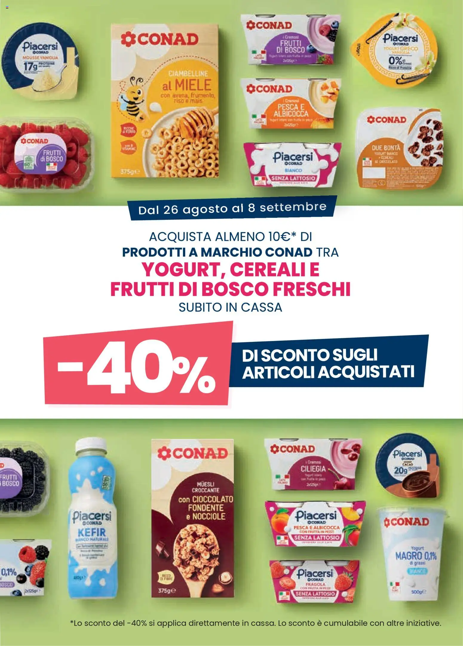 Volantino Conad del 26/08/2026 | Pagina: 9 | Prodotti: Frutti di bosco, Cereali, Nocciole, Yogurt magro