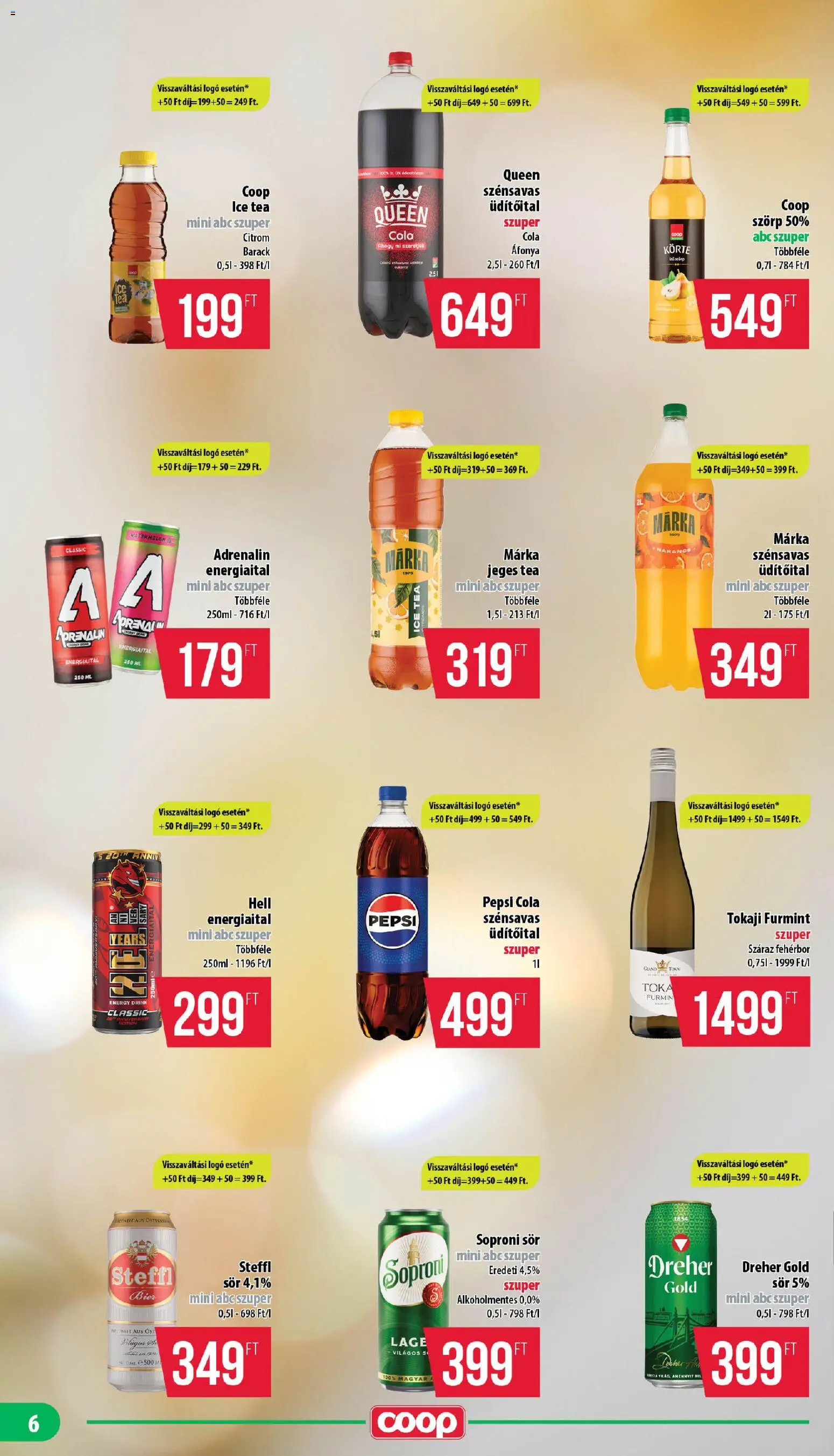 COOP akciós ujság - amely érvényes a következő dátumtól: 2026.07.23. | Oldal: 6 | Termékek: Energiaital, Pepsi, Sör, Fehérbor