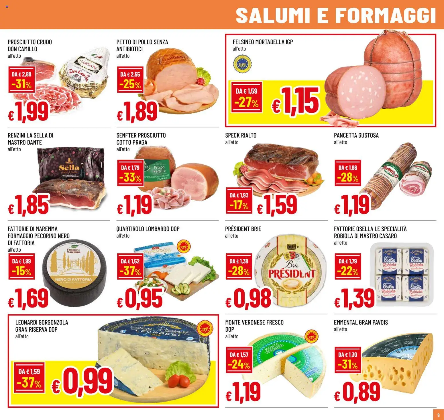 Volantino Famila del 04.06.2026 | Pagina: 9 | Prodotti: Speck, Formaggio, Robiola, Emmental
