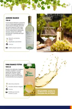 Anteprima del volantino VINO BIANCO TETRA, Questo vino delicato e leggero è molto versatile in cucina, ideale per sfumare i piatti durante la cottura, aggiungendo un tocco di freschezza e aromaticità ai tuoi preparati. valido a partire dal 12.01.2026 | Pagina: 43