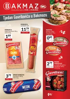 Bakmaz Tjedan Gavrilovića - Pregled kataloga iz trgovine Bakmaz, vrijedi od 15.06.2026