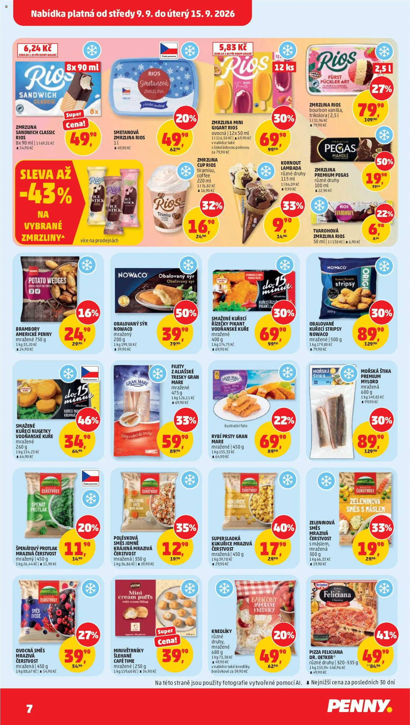 Penny Market leták od 09.09.2026 | Strana: 7 | Produkty: Tiramisu, Kuřecí nugetky, Rios zmrzlina, Zeleninová směs