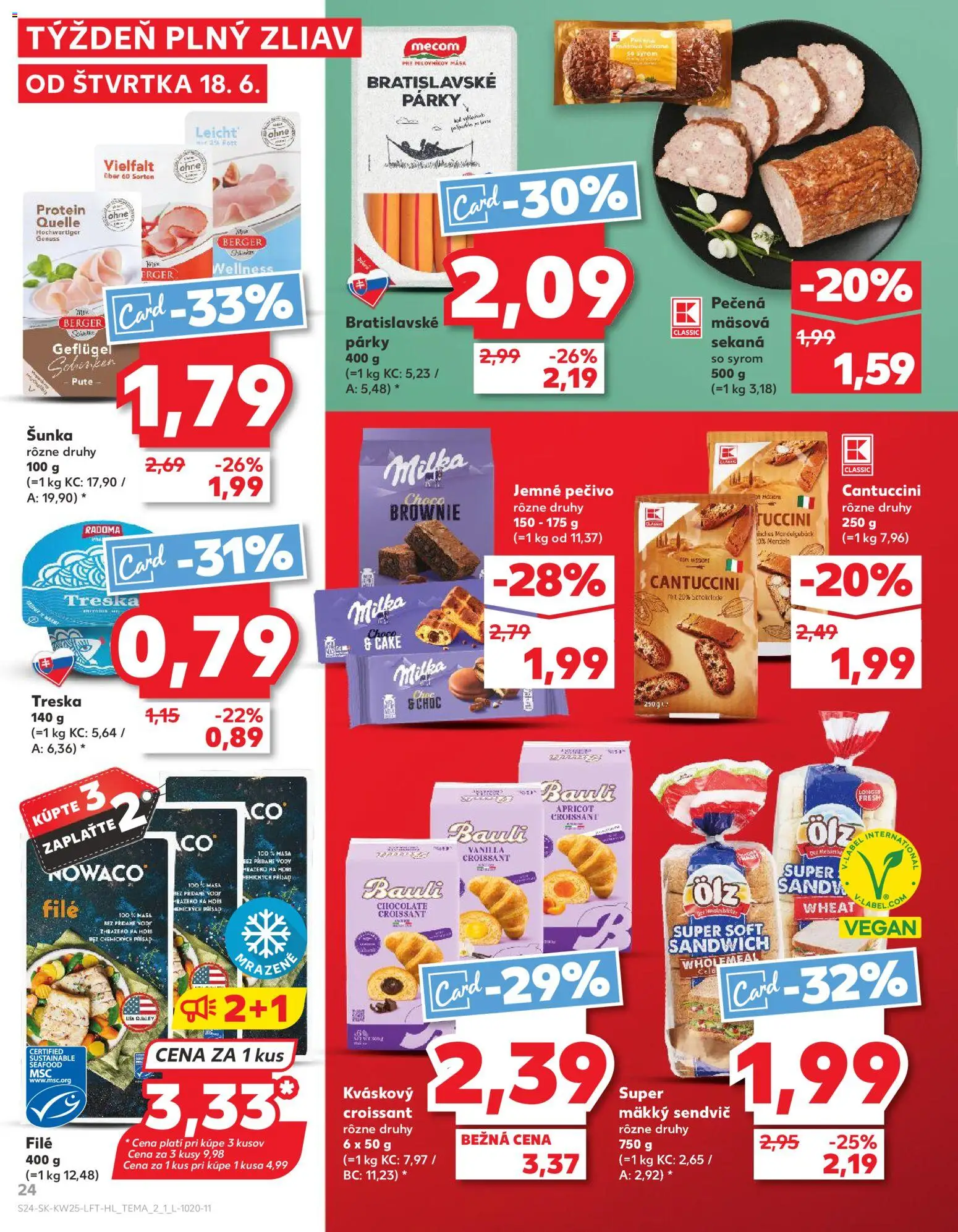Nové Kaufland akcie – leták je platný od 18.06.2026 | Strana: 24 | Produkty: Šunka, Croissant, Milka, Párky